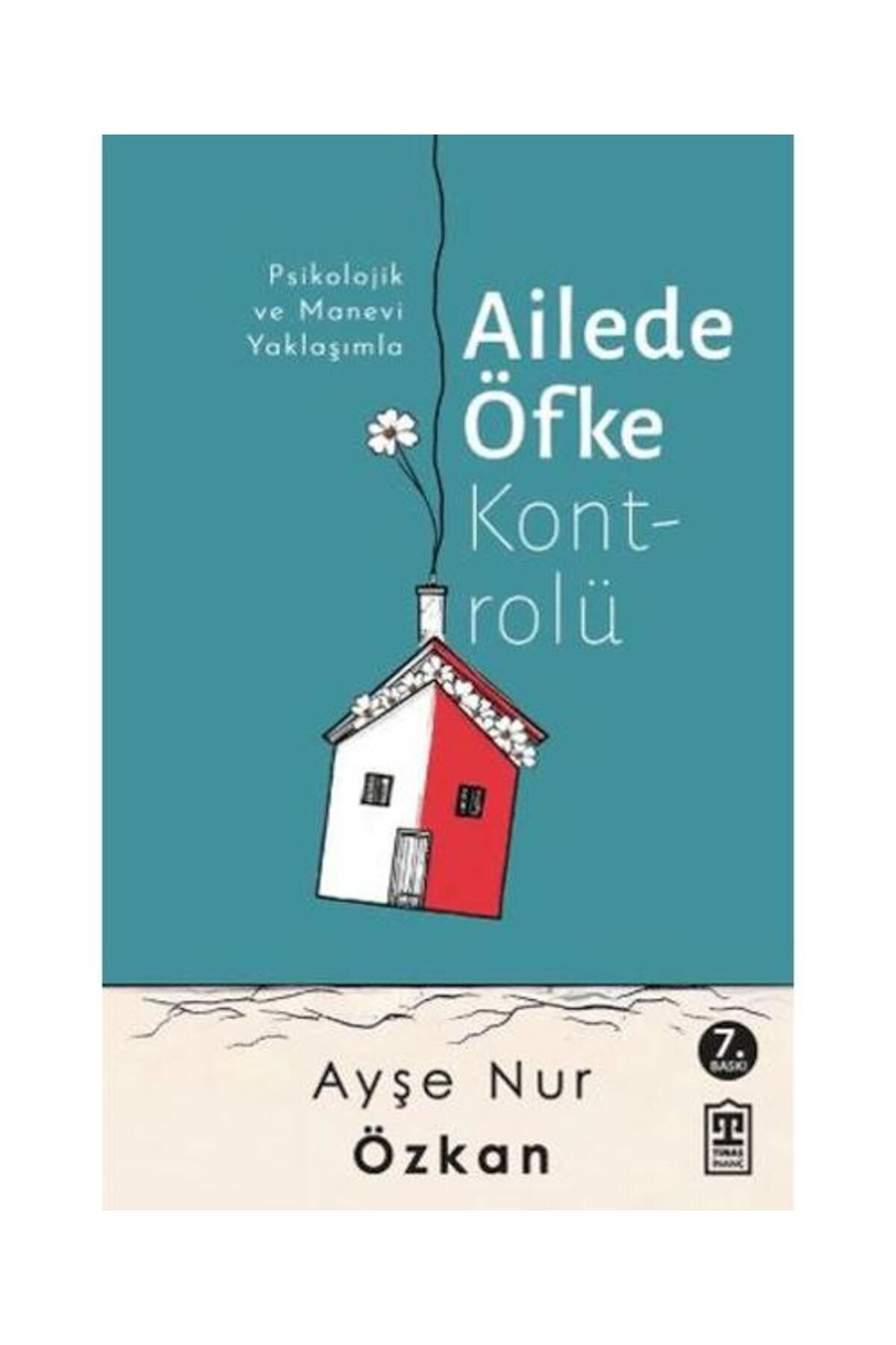 Timaş Yayınları Ailede Öfke Kontrolü