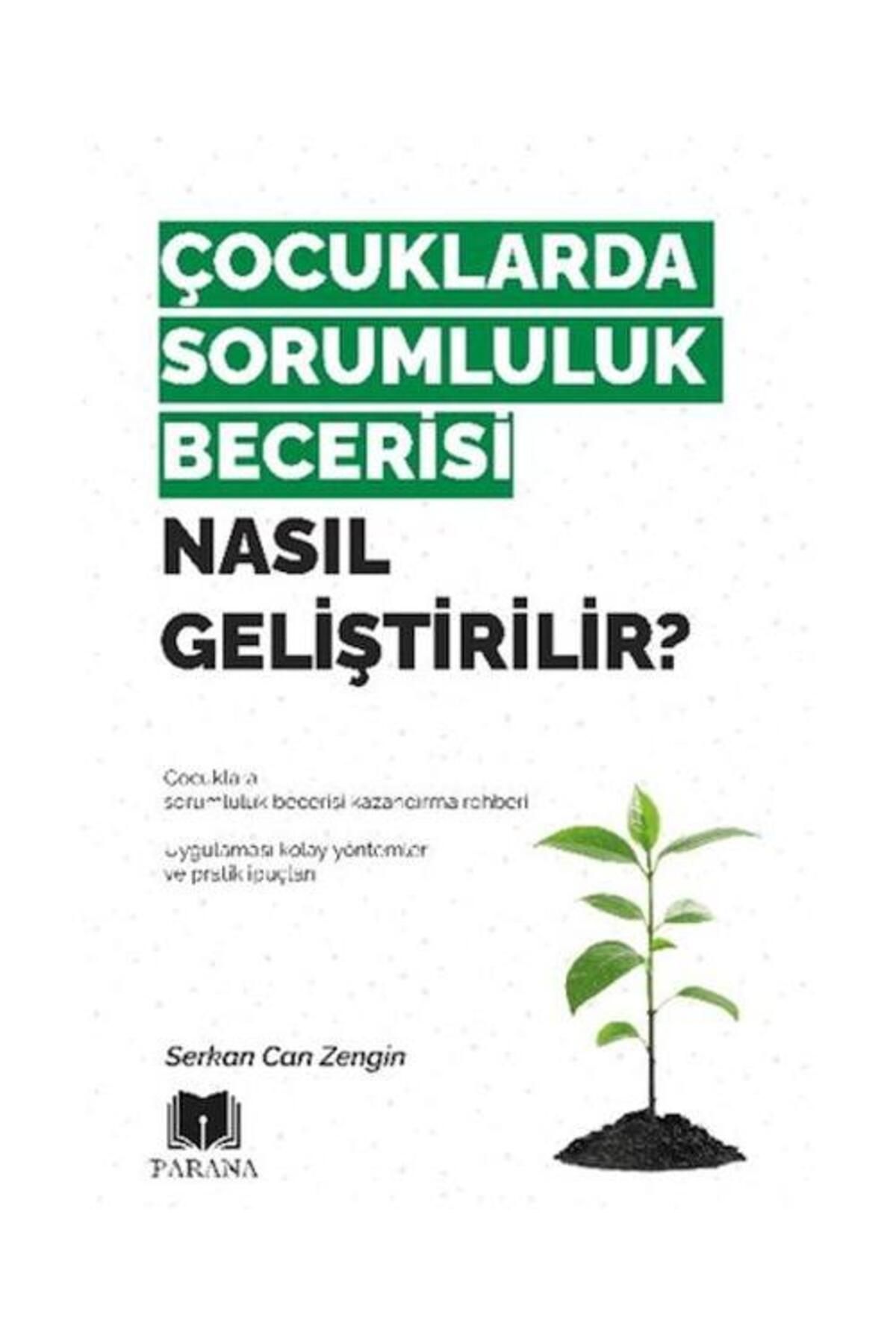 Parana Yayınları Çocuklarda Sorumluluk Becerisi Nasıl Geliştirilir?