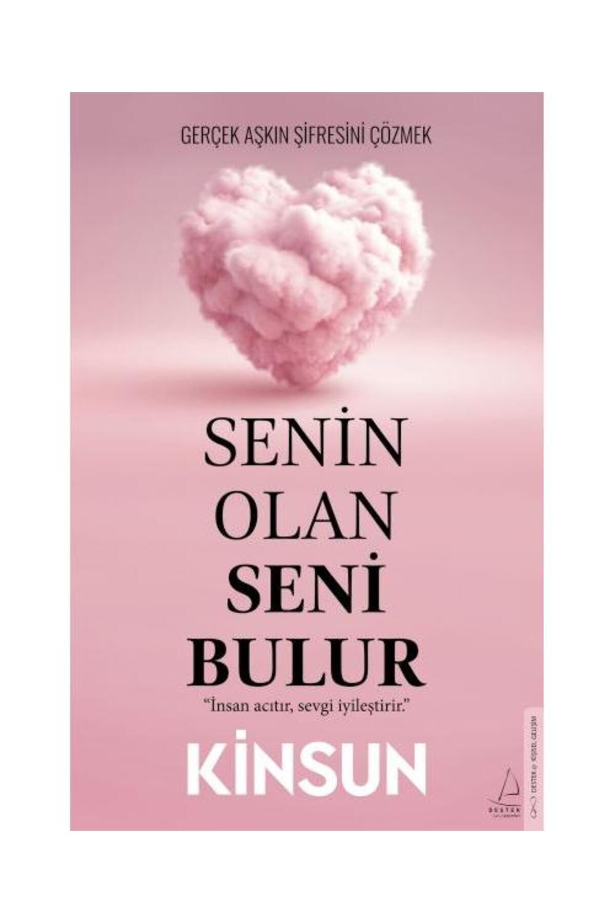 Destek Yayınları Senin Olan Seni Bulur