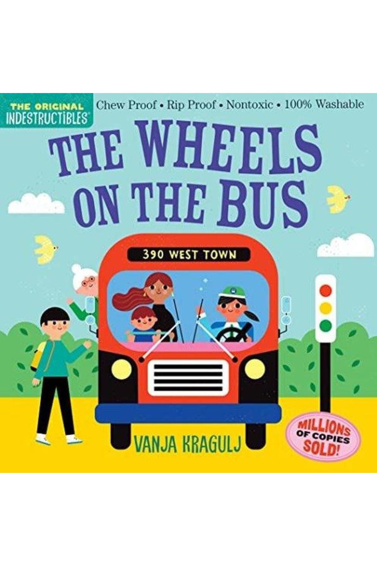 Workman Publishing Indestructibles: The Wheels on the Bus