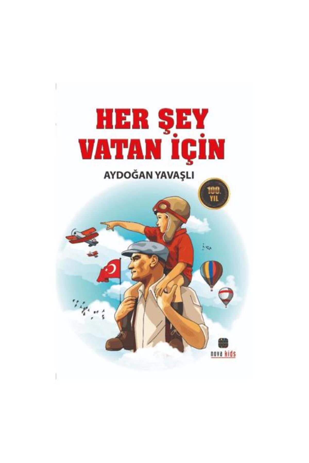 NovaKids Her Şey Vatan İçin