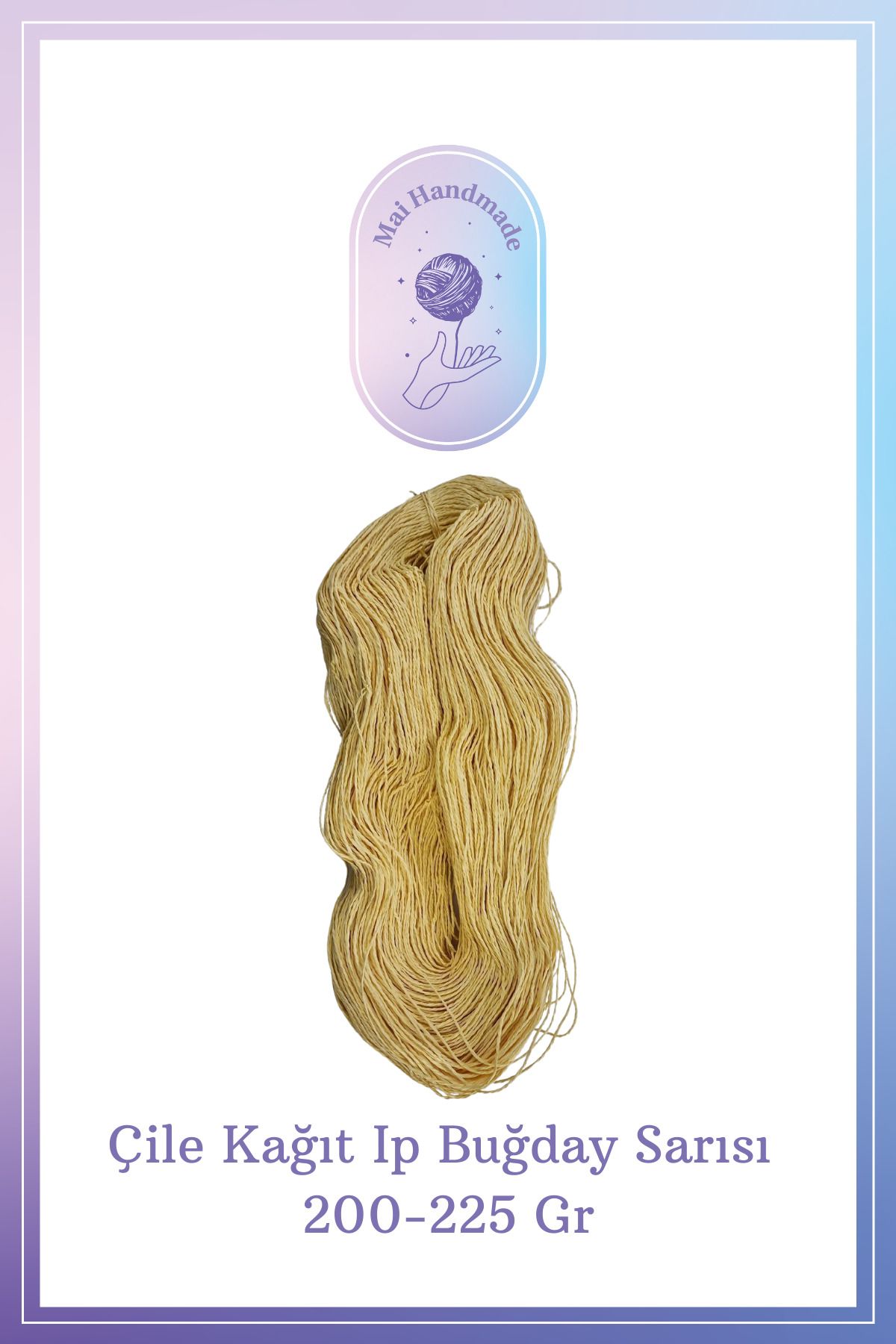 Mai Handmade Hobby ve Örgü Evi Kağıt Ip 200-225 gram Örgü Ip