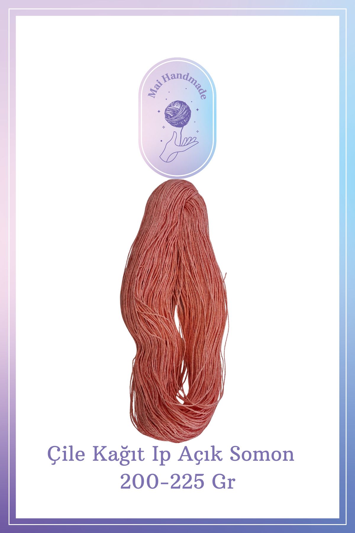 Mai Handmade Hobby ve Örgü Evi Kağıt Ip 200-225 gram Örgü Ip