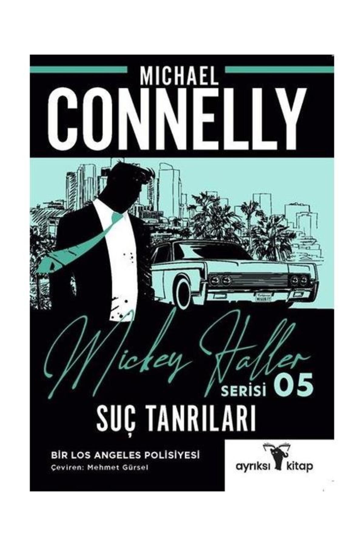 Ayrıksı Kitap Suç Tanrıları Mickey Haller Serisi 5