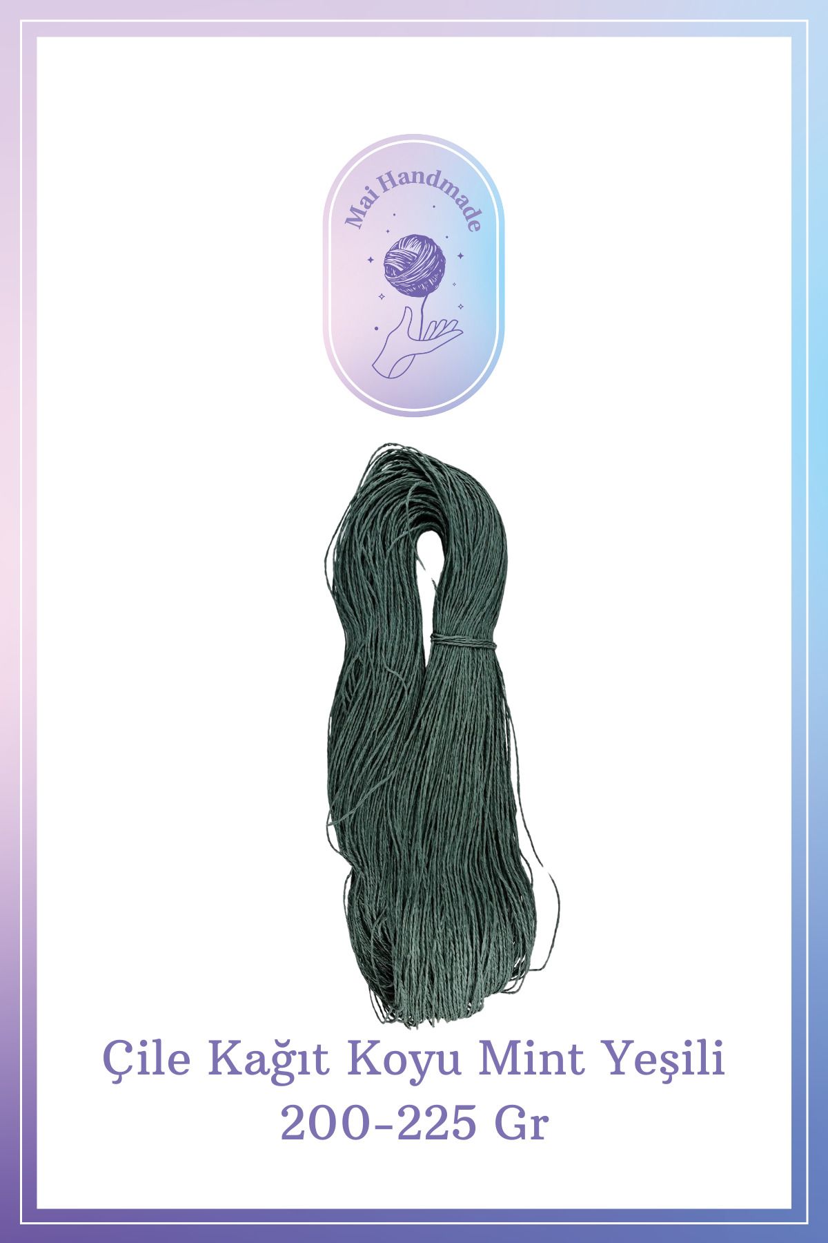 Mai Handmade Hobby ve Örgü Evi Kağıt Ip 200-225 gram Örgü Ip