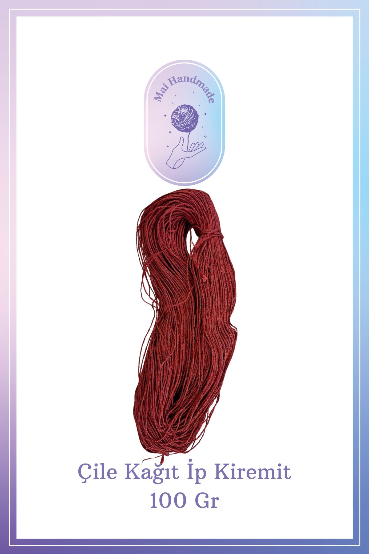 Mai Handmade Hobby ve Örgü Evi Kağıt Ip Örgü Ip 100 gram Doğal Kağıt İp – El Yapımı Dekoratif Örgü ve Paketleme İpi