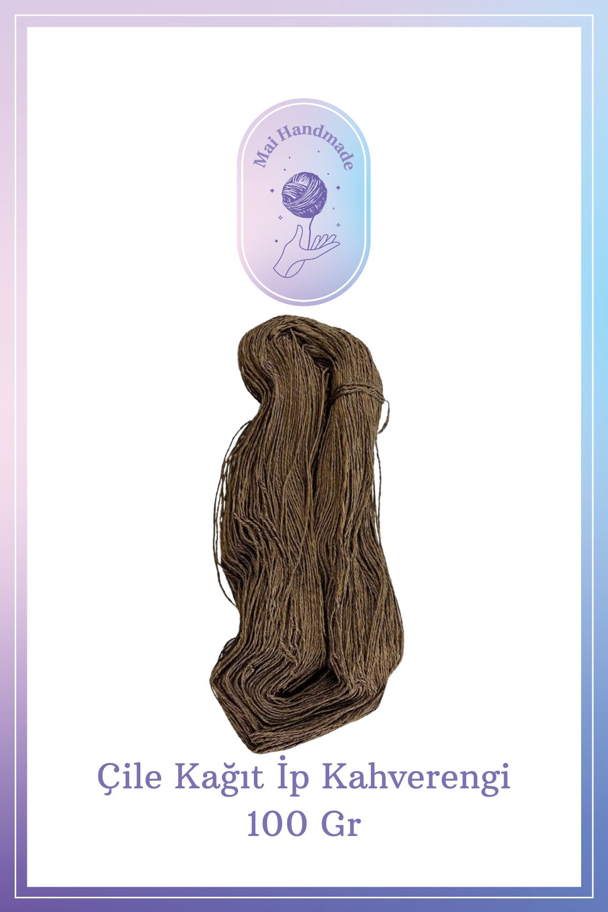 Mai Handmade Hobby ve Örgü Evi Kağıt Ip Örgü Ip 100 gram Doğal Kağıt İp – El Yapımı Dekoratif Örgü ve Paketleme İpi