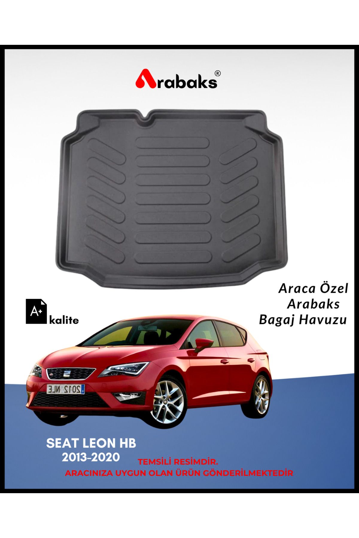 Arabaks Seat Leon HB 2013-2020 Bagaj Havuzu (A+ Kalite)