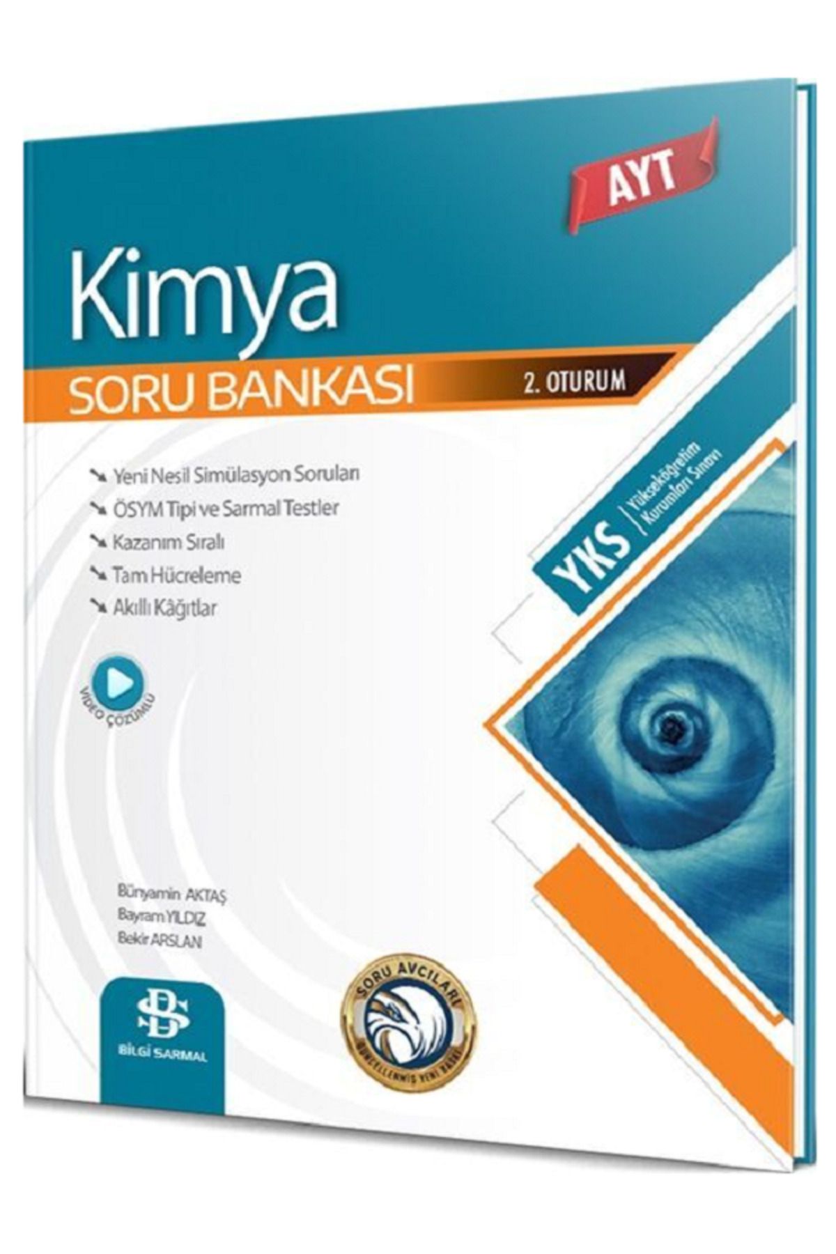 Evrensel İletişim Yayınları Bilgi Sarmal AYT KİMYA Soru Bankası / Yeni Öğretim Programına Uygun / Video Çözümlü