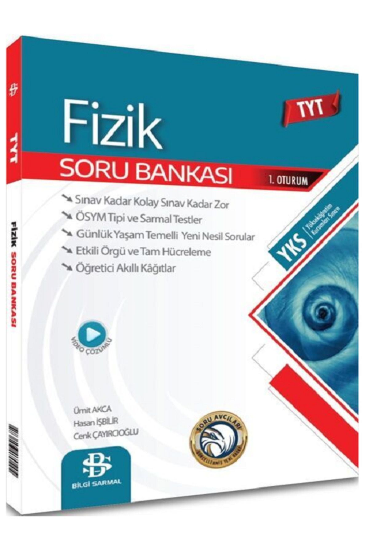 Evrensel İletişim Yayınları Bilgi Sarmal TYT FİZİK Soru Bankası / ÖSYM Tipi ve Sarmal Testler / Video Çözümlü