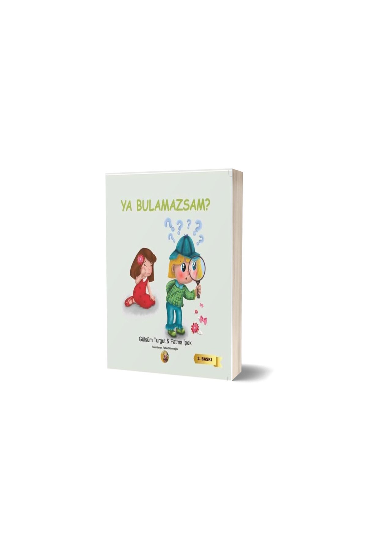 Anonim Yayıncılık YA BULAMAZSAM