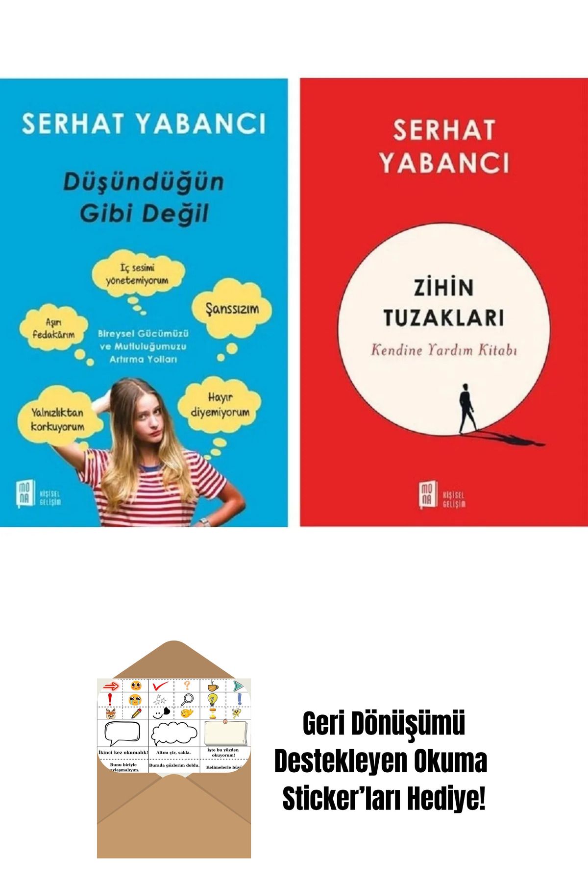 Mona Kitap Zihin Tuzakları - Kendine Yardım Kitabı + Düşündüğün Gibi Değil + Okuma Sticker'ları