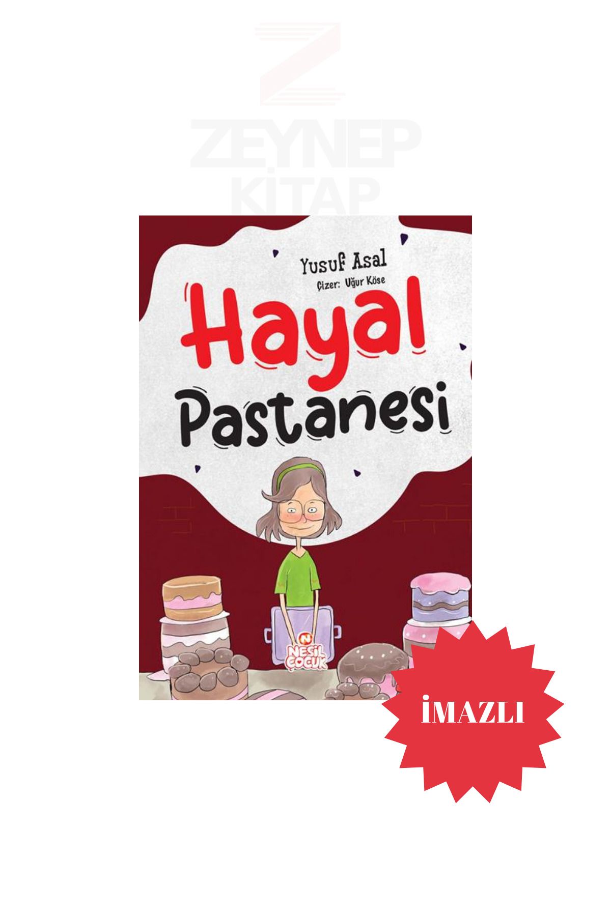 Nesil Yayınları Hayal Pastanesi - Yusuf Asal(İMZALI)