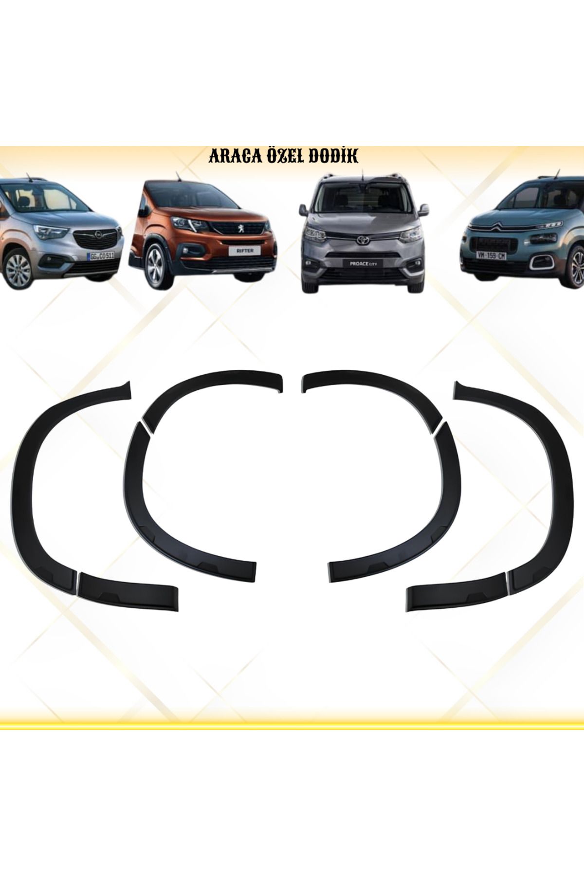 ACK Dizayn ARACA ÖZEL TASARIM DODİK SETİ A+KALİTE RİFTER/COMBO/BERLİNGO/PROACE CİTY