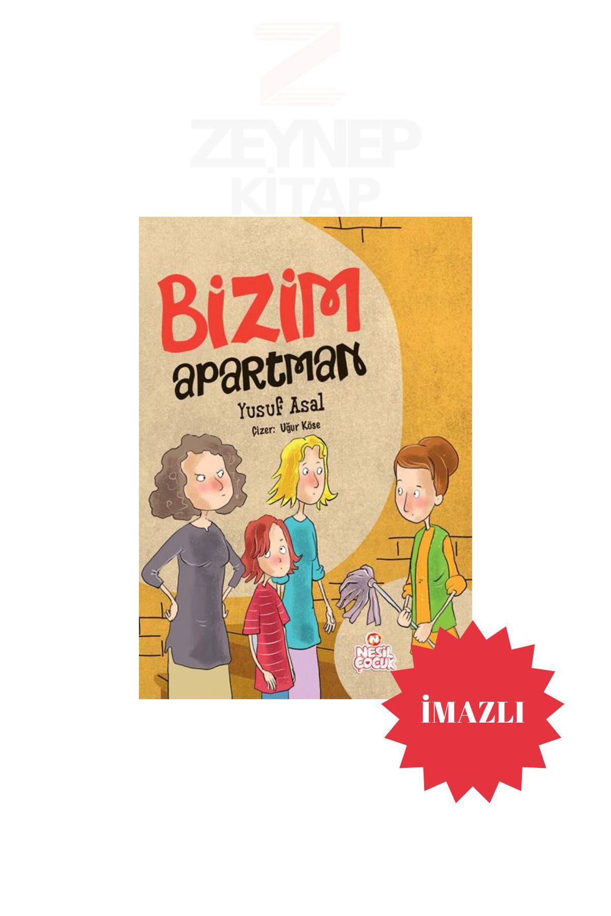 Nesil Yayınları Bizim Apartman - Yusuf Asal(İMZALI)
