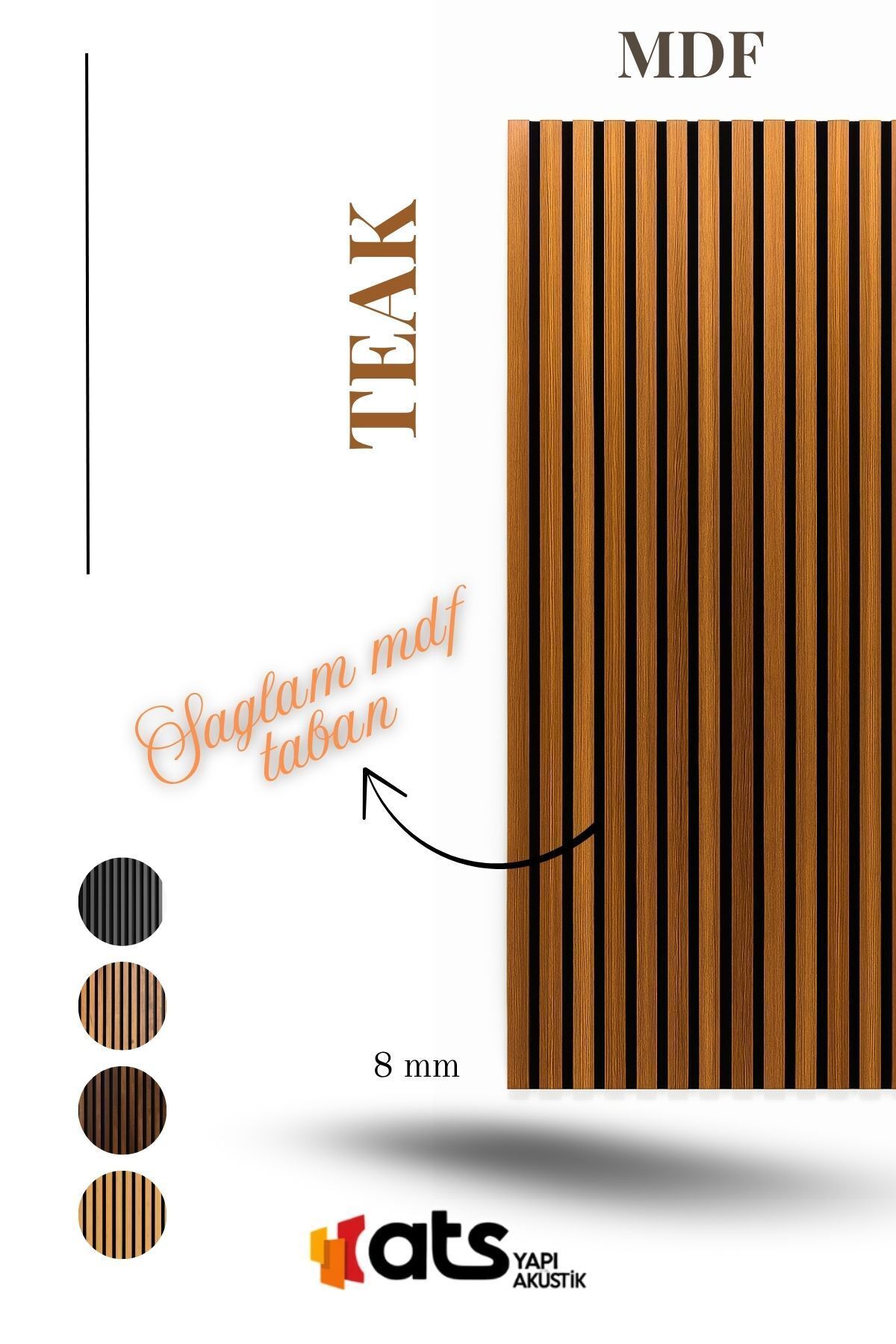 ATS YAPI Teak MDF Tabanlı Dekoratif Duvar Paneli – 24x240 cm | 8 mm Kalınlık