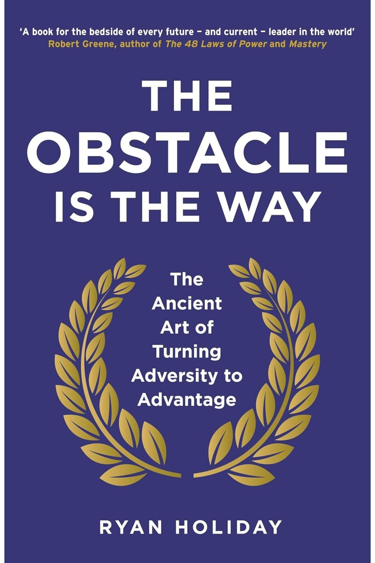mazıdağı mazzıdağ Obstacle is the Way: The Ancient Art of Turning Adversity to Advantage new store 1133631