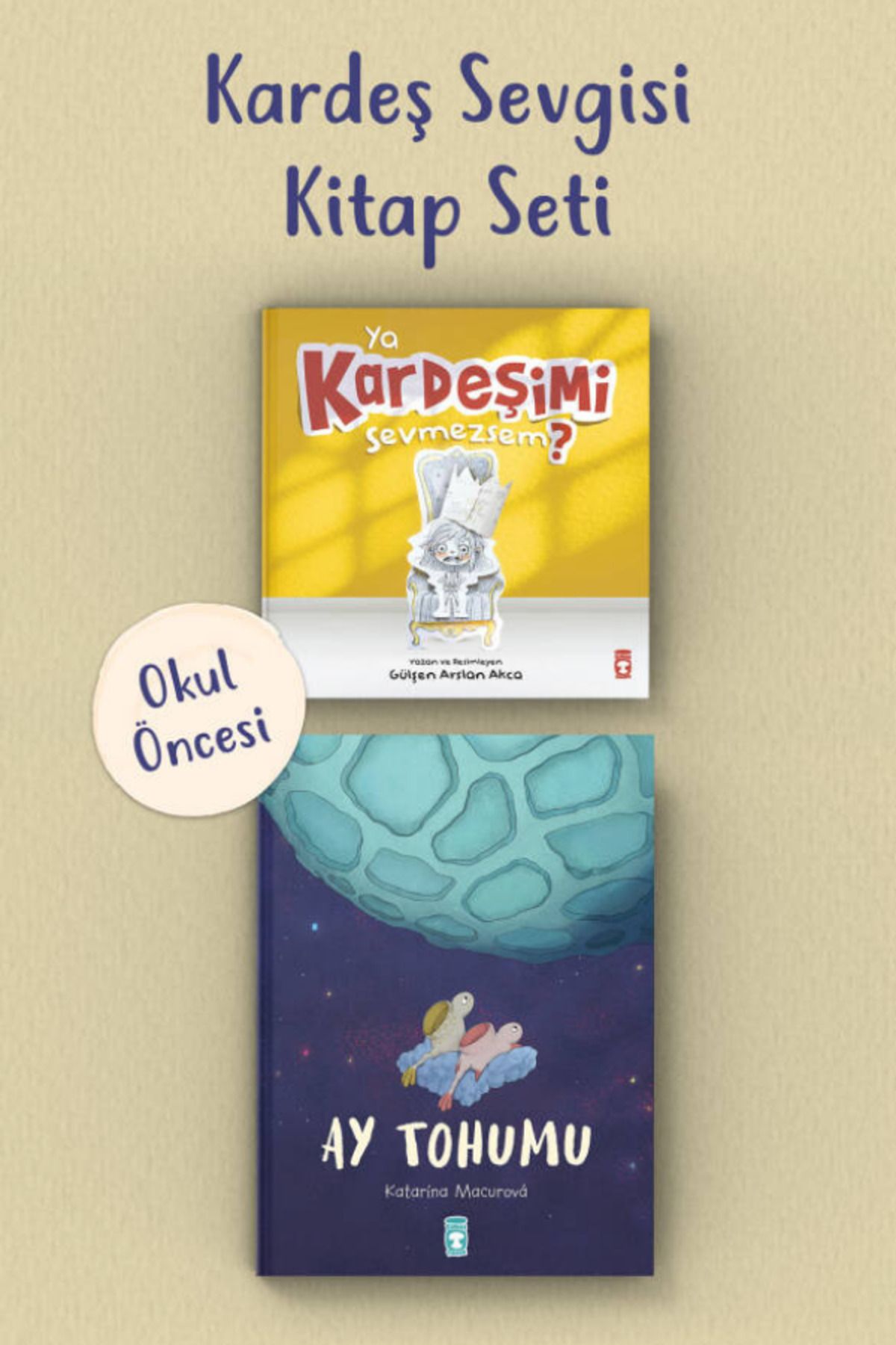 Timaş Çocuk Kardeş Sevgisi Okul Öncesi Kitap Seti (2 Kitap)