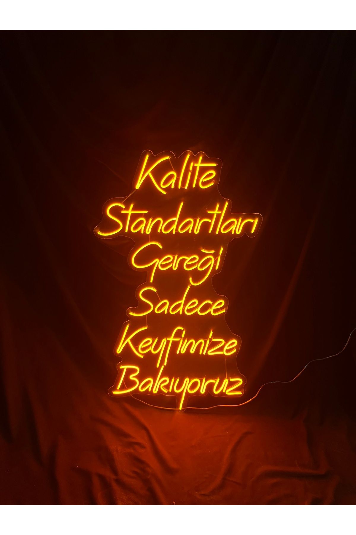 vinyuup Kalite Standartları Gereği Sadece Keyfimize Bakıyoruz Neon Led Yazı Tabela 50x90 CM