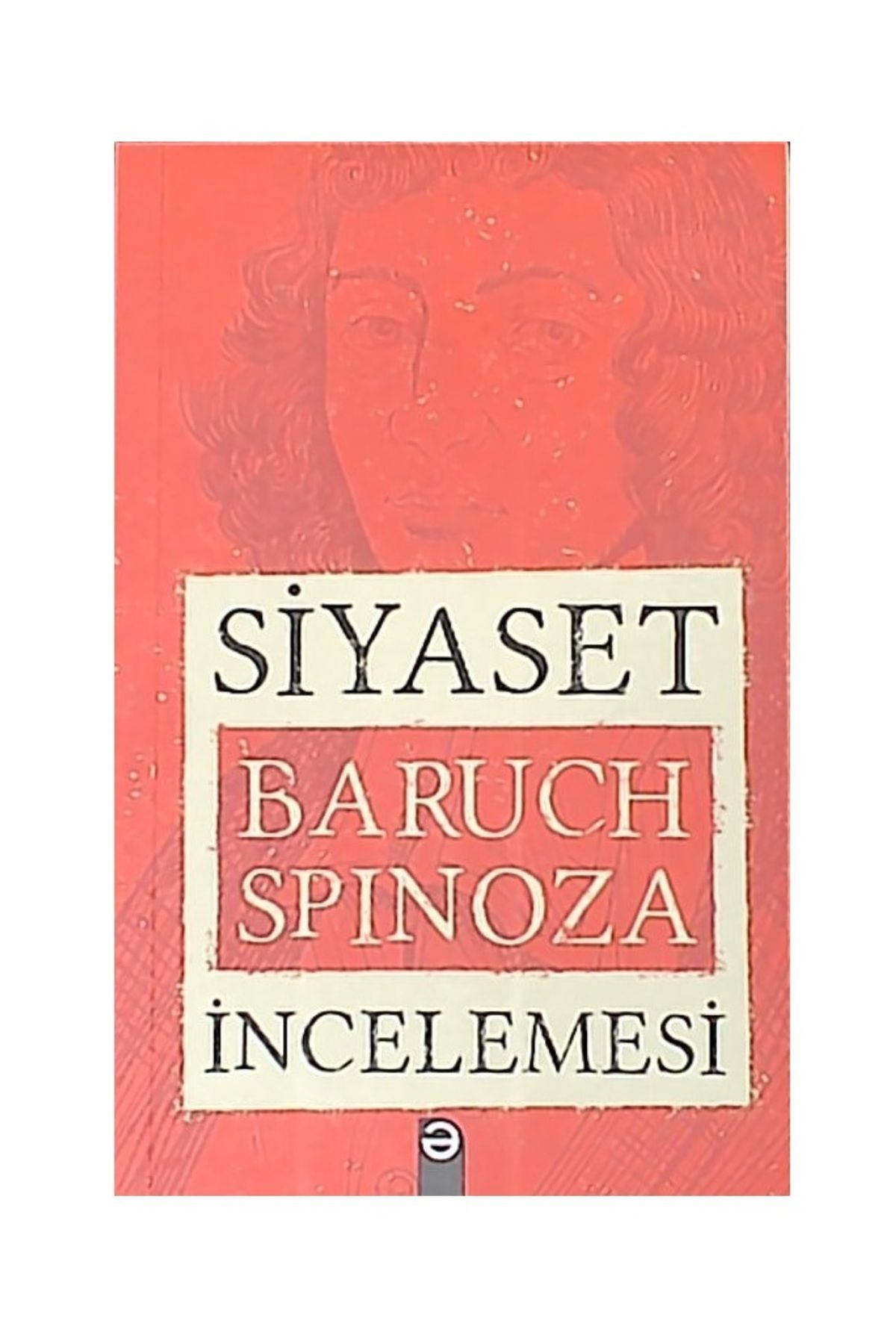 Nef Kitap Siyaset İncelemesi - SPİNOZA