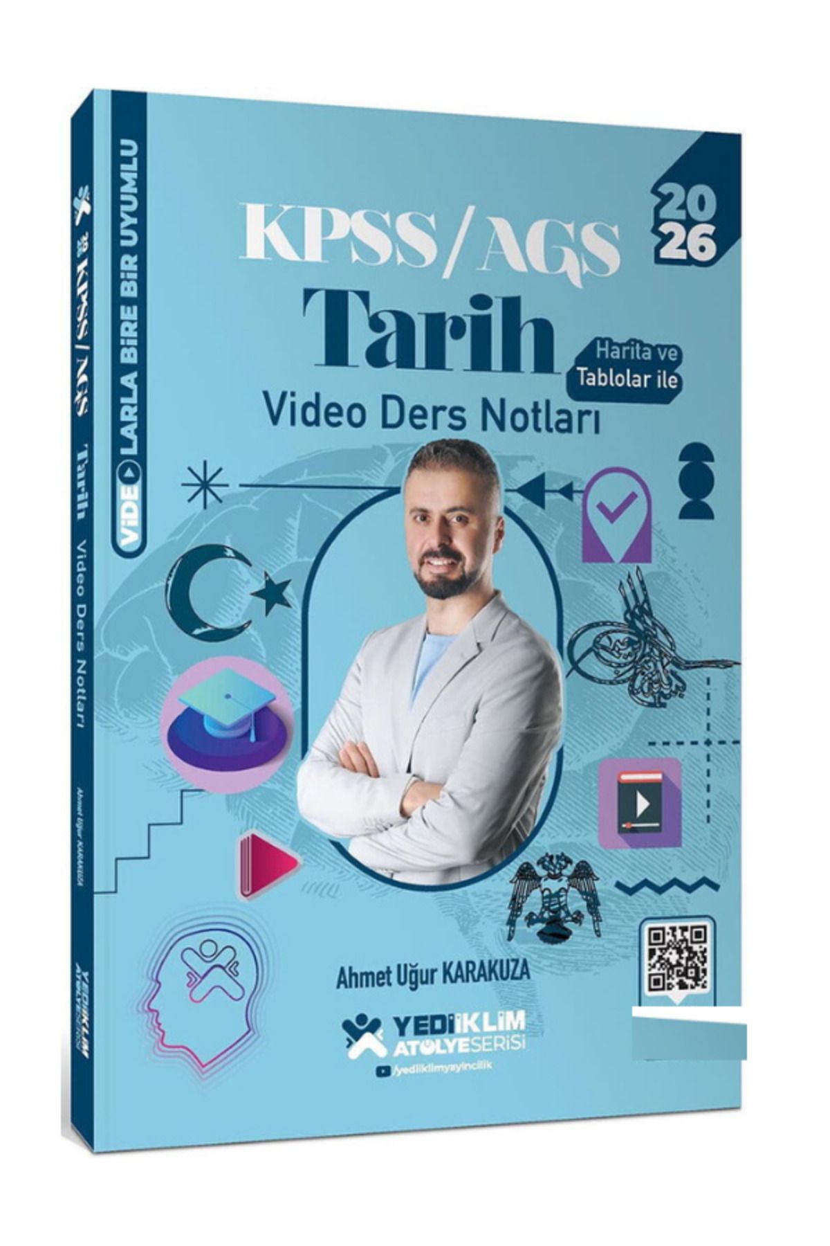 Yediiklim Yayınları Atölye Serisi 2026 KPSS AGS Genel Kültür Tarih Tamamı Video Çözümlü Video Ders Ahmet Uğur KARAKUZA