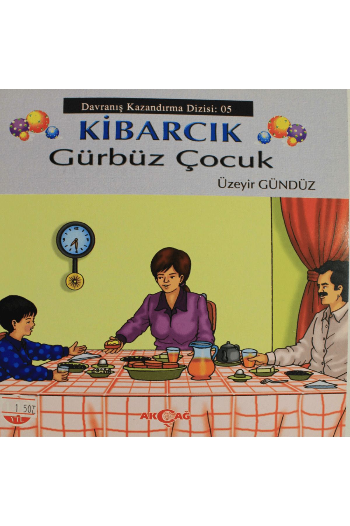 Akçağ Yayınları Kibarcık Gürbüz Çocuk