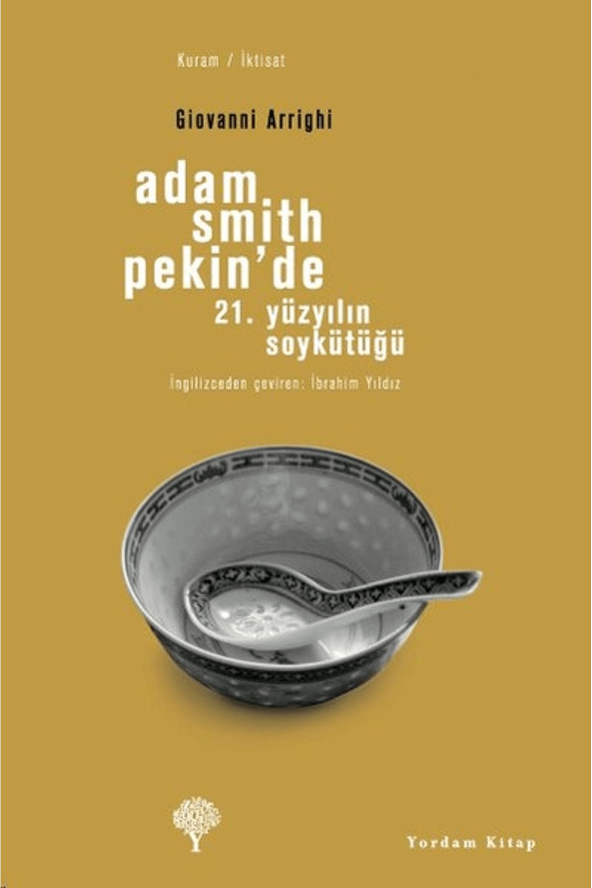 Yordam Kitap Adam Smith Pekin’de