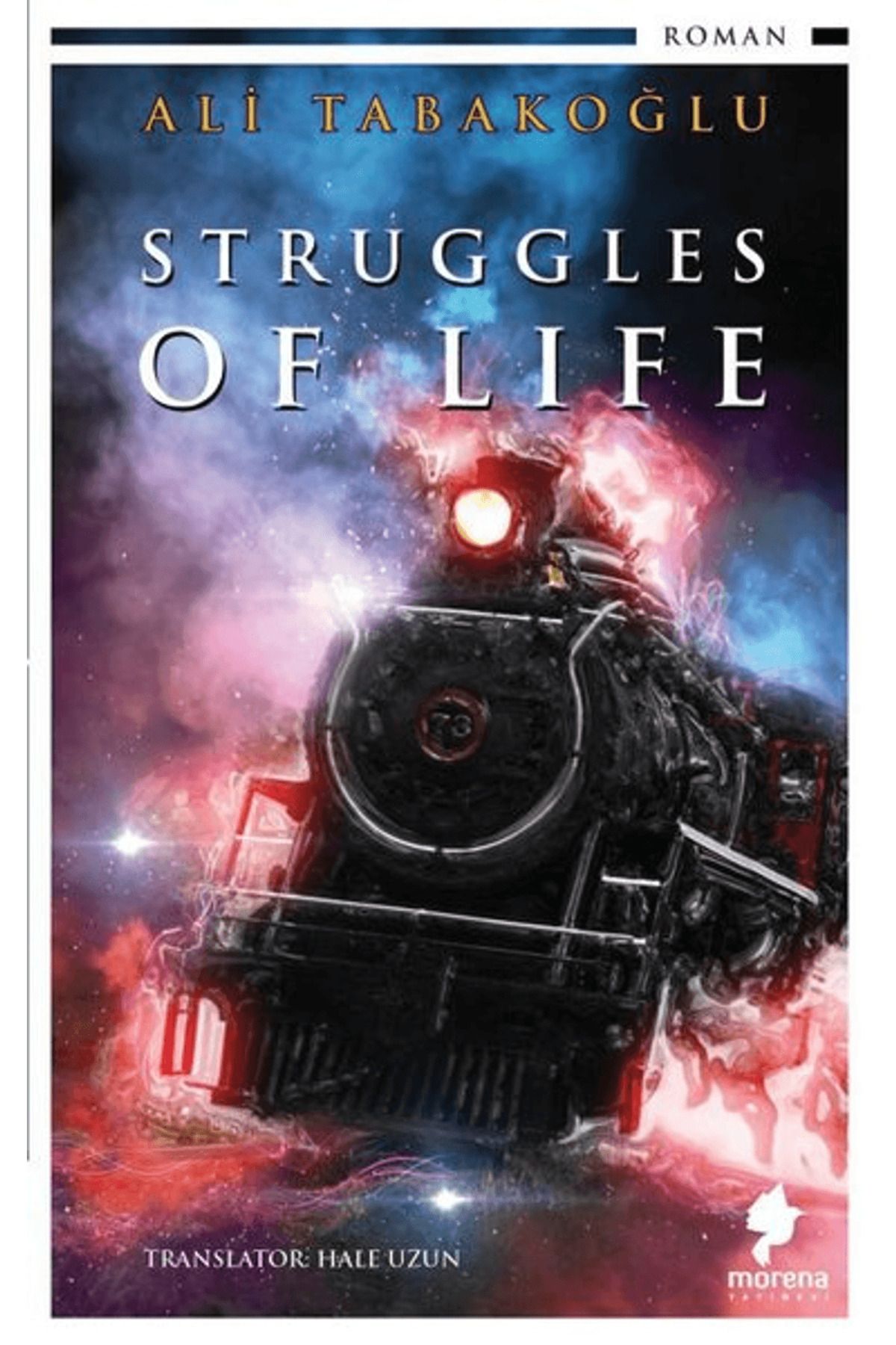 Morena Yayınevi Struggles Of Life