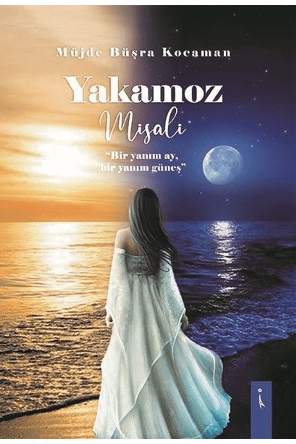 İkinci Adam Yayınları Yakamoz Misali