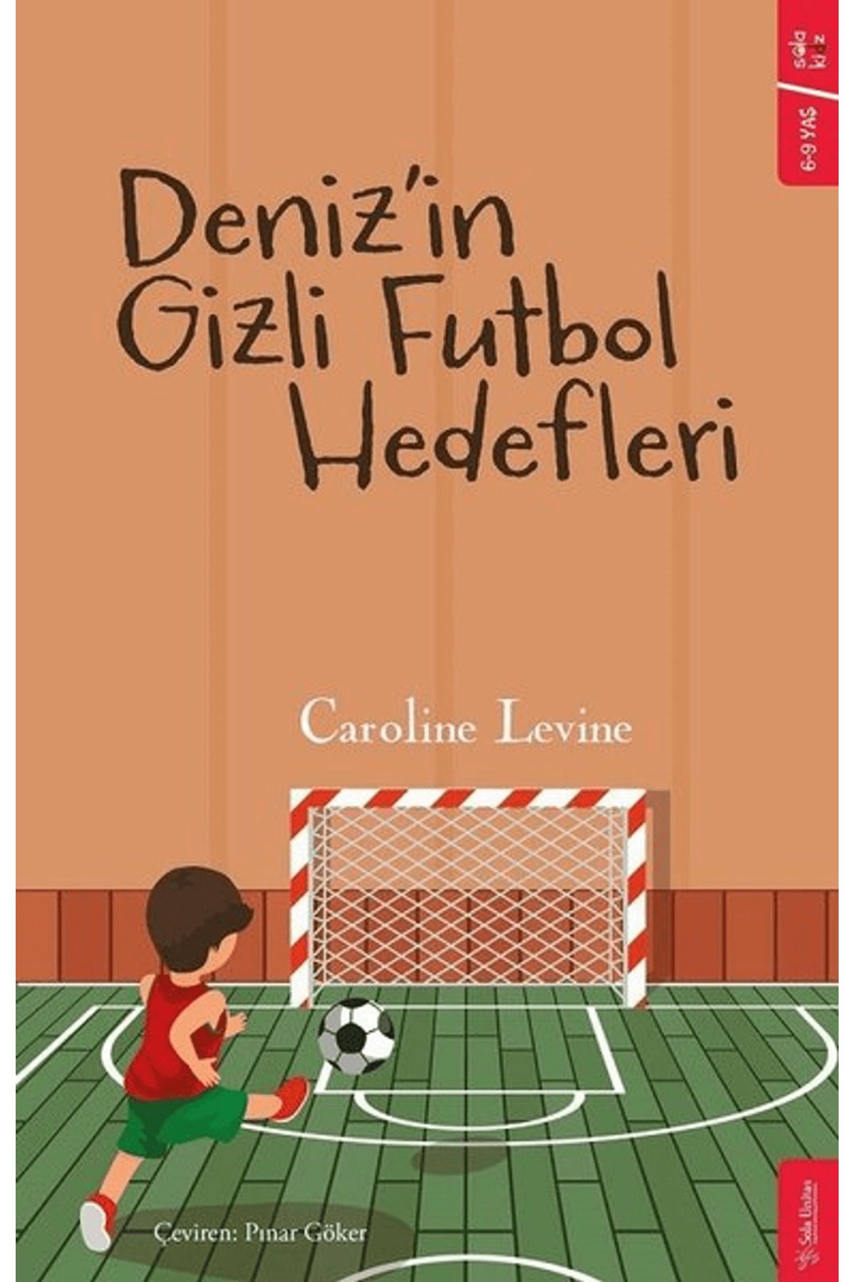 Sola Kidz Deniz’in Gizli Futbol Hedefleri