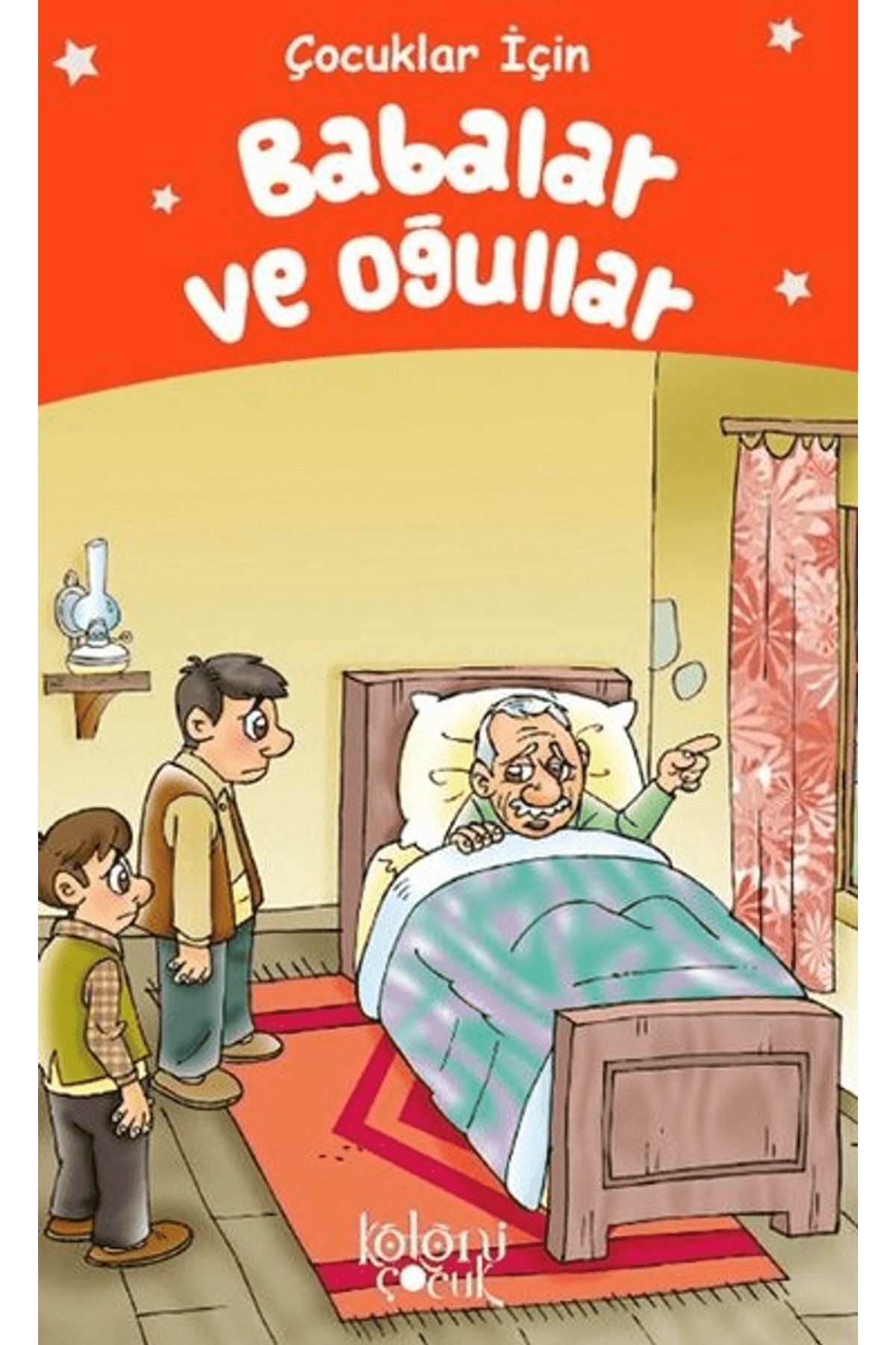 Koloni Çocuk Babalar ve Oğullar - Çocuklar İçin