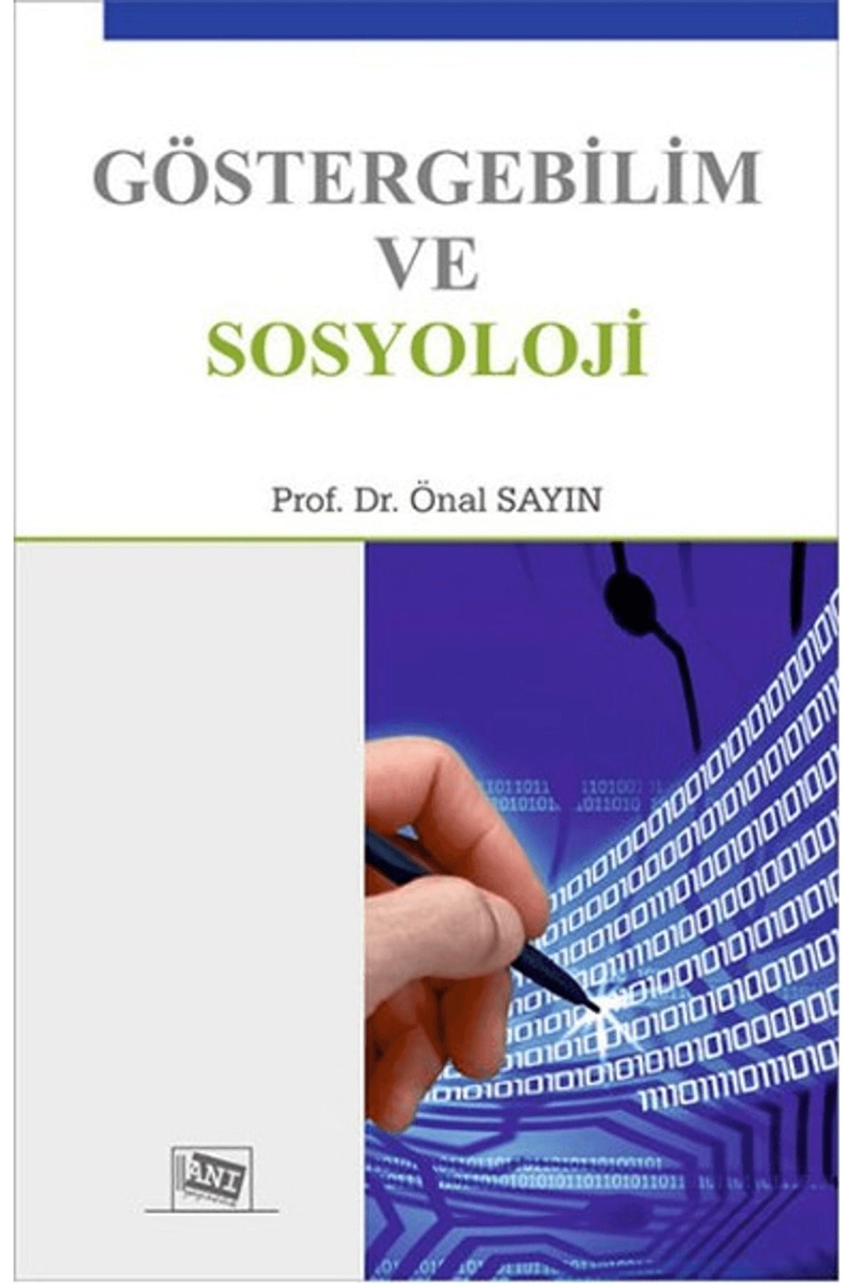 Anı Yayıncılık Göstergebilim ve Sosyoloji