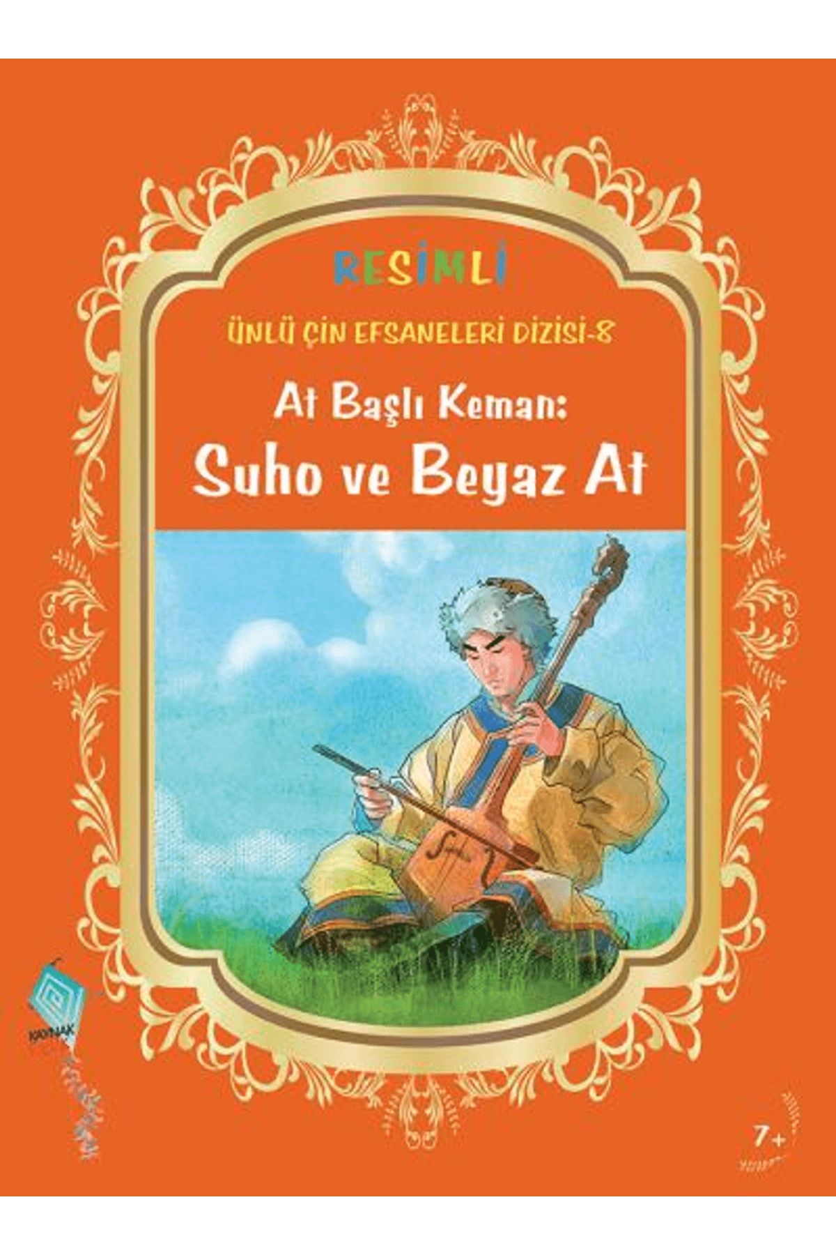 Kaynak Çocuk Yayınları At Başlı Keman: Suho ve Beyaz At