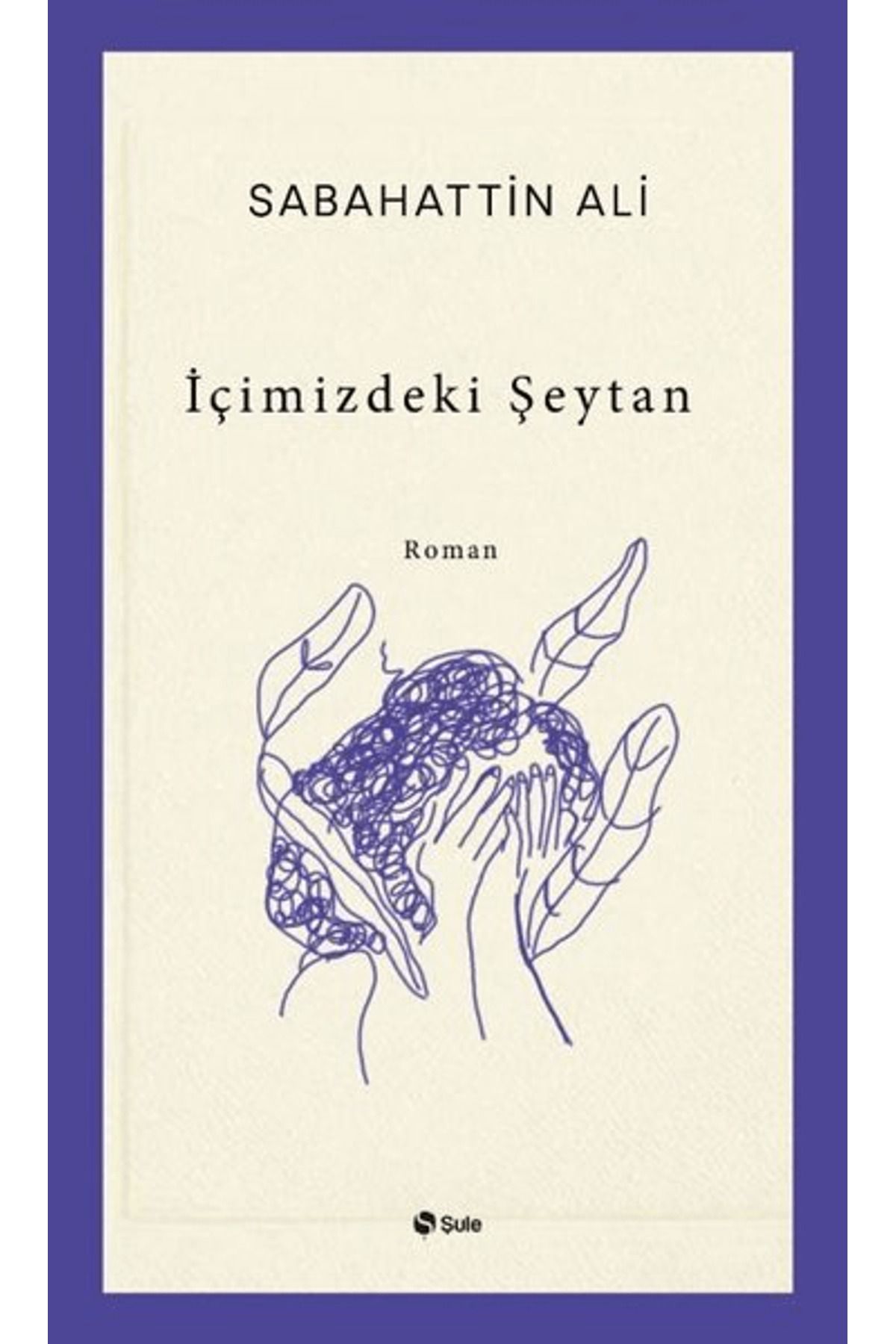 Şule Yayınları İçimizdeki Şeytan