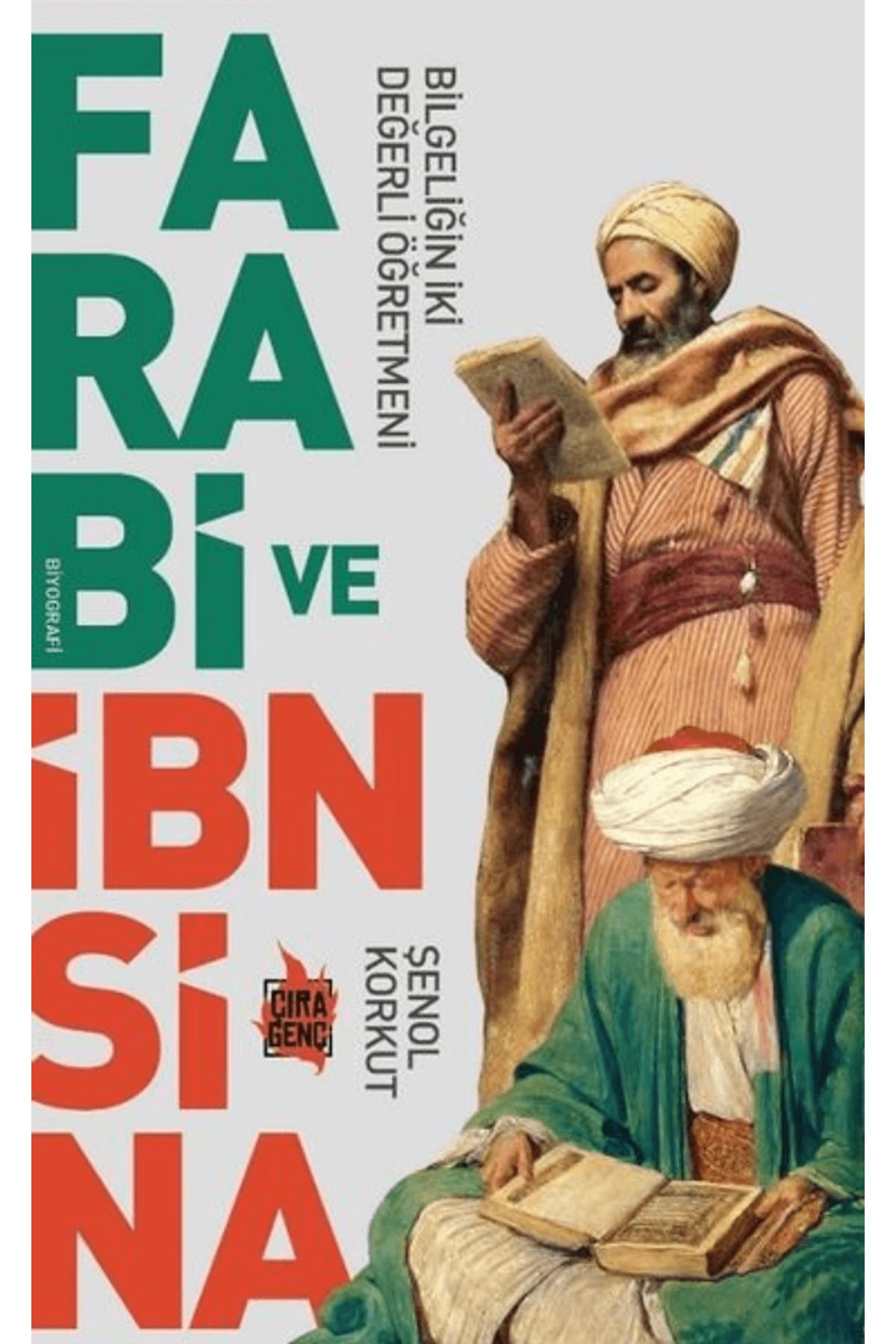 Çıra Yayınları Farabi ve İbn Sina