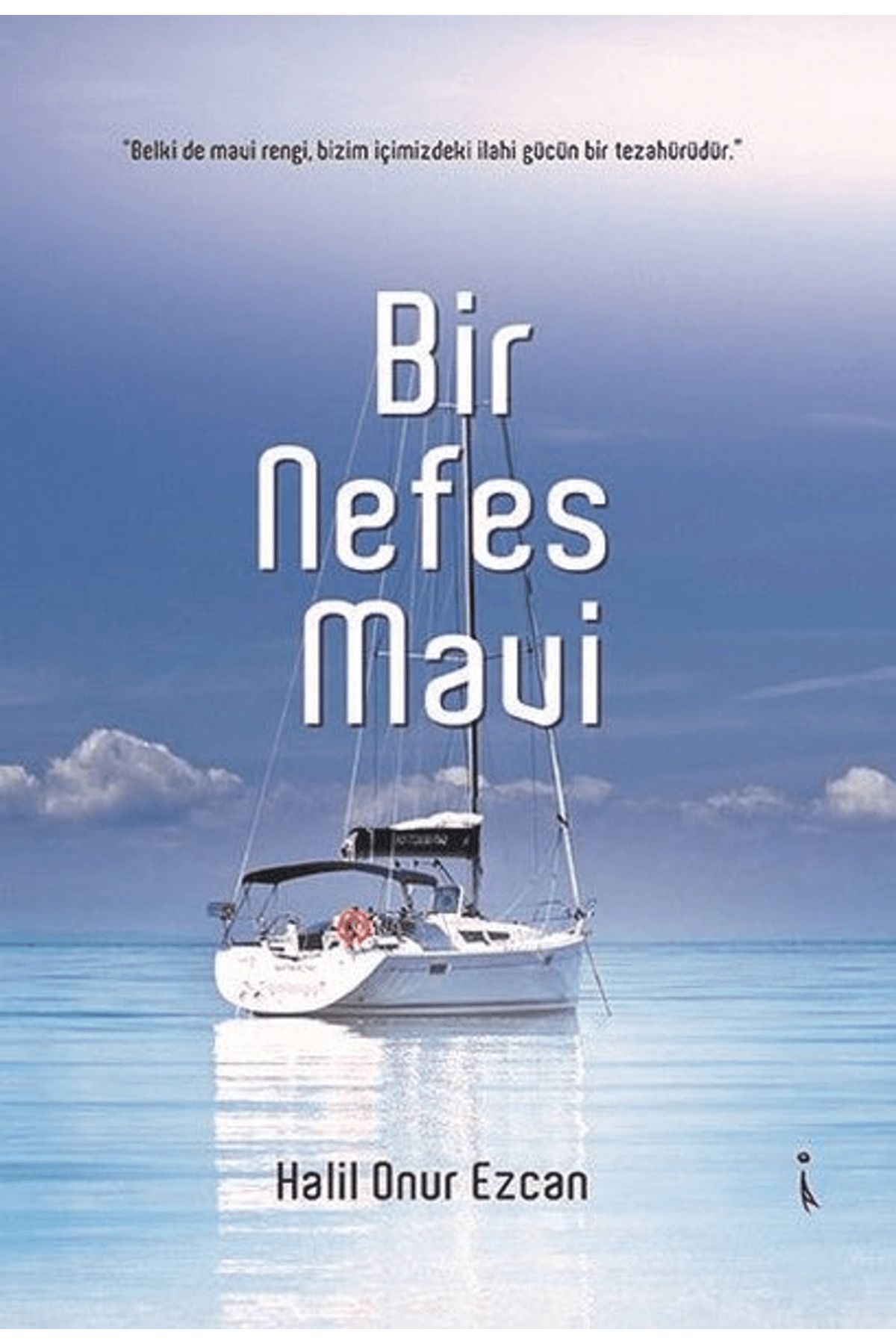 İkinci Adam Yayınları Bir Nefes Mavi
