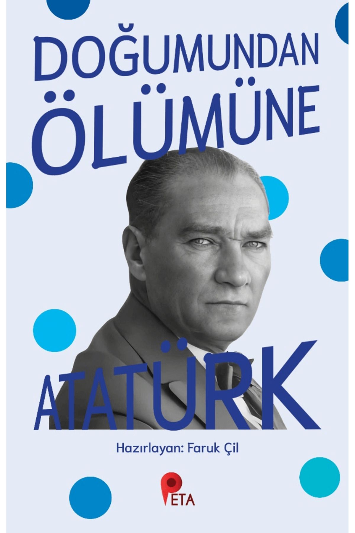 peta kitap Doğumundan Ölümüne Atatürk