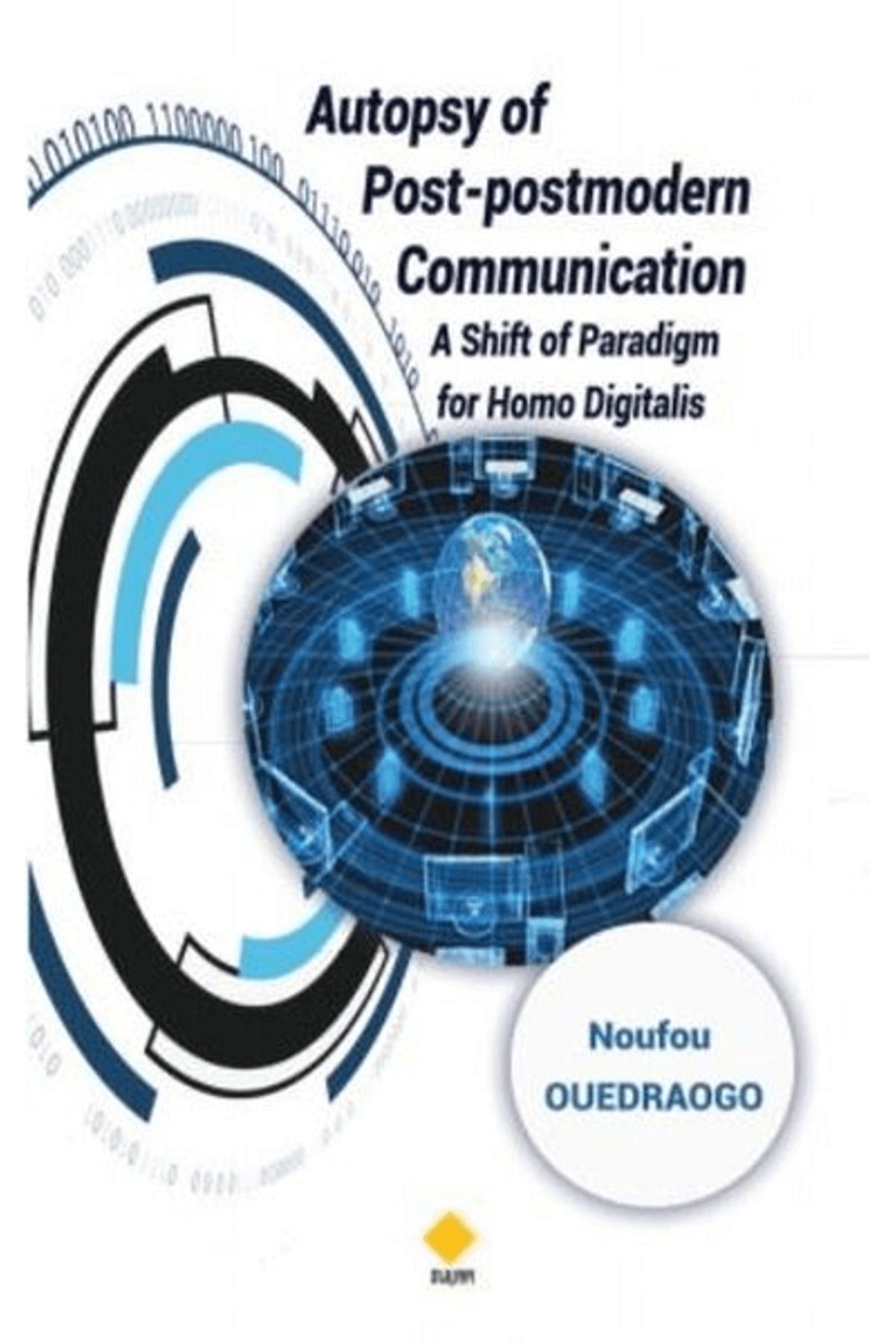 Duvar Kitabevi Autopsy of Post-Postmodern Communication