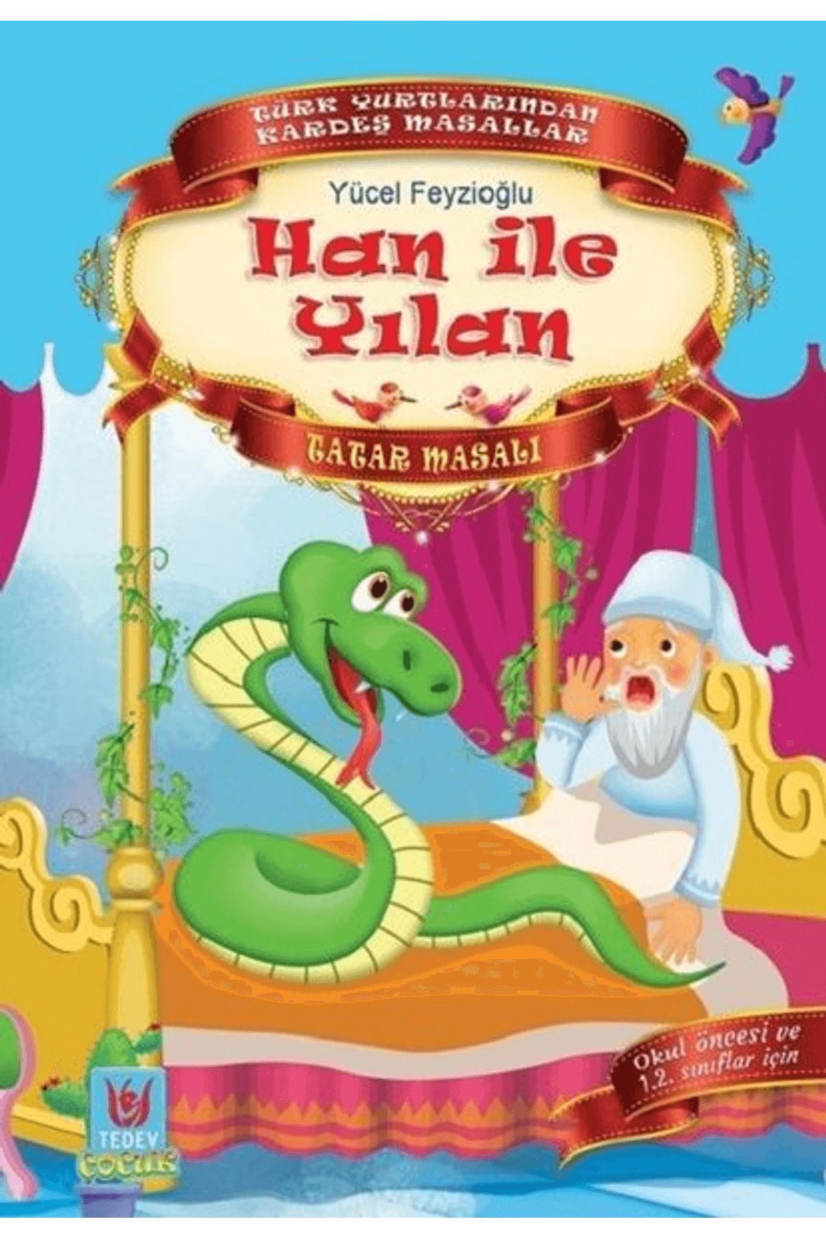 Tedev Yayınları Han ile Yılan