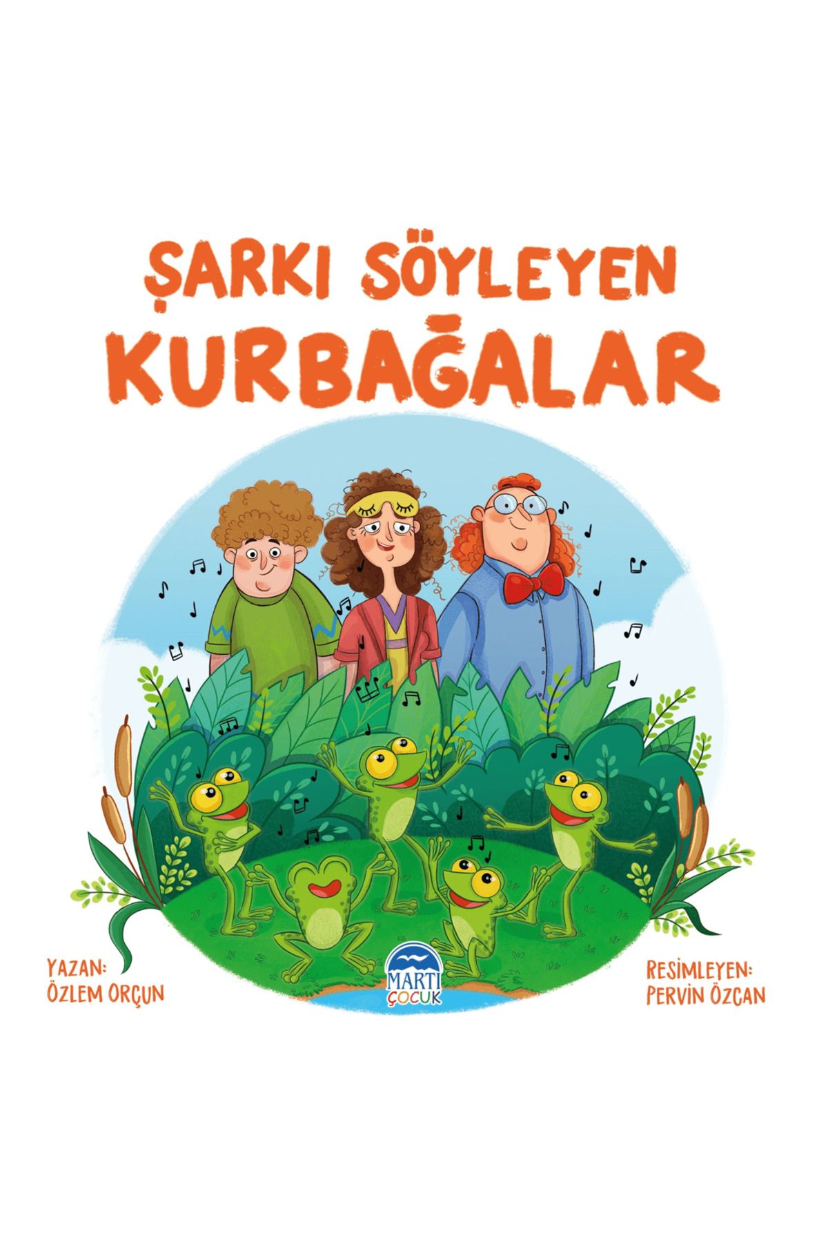 Martı Çocuk Yayınları Şarkı Söyleyen Kurbağalar