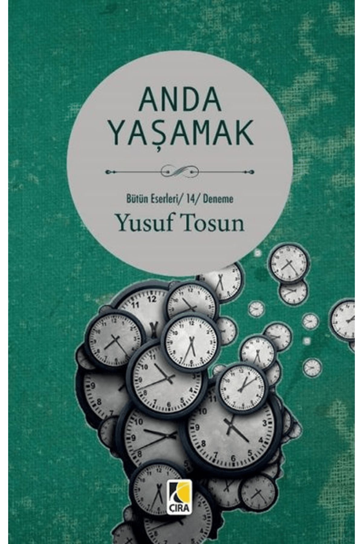 Çıra Yayınları Anda Yaşamak