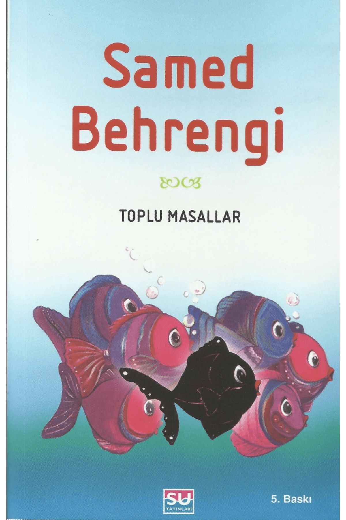 Su Yayınevi Samed Behrengi Toplu Masallar