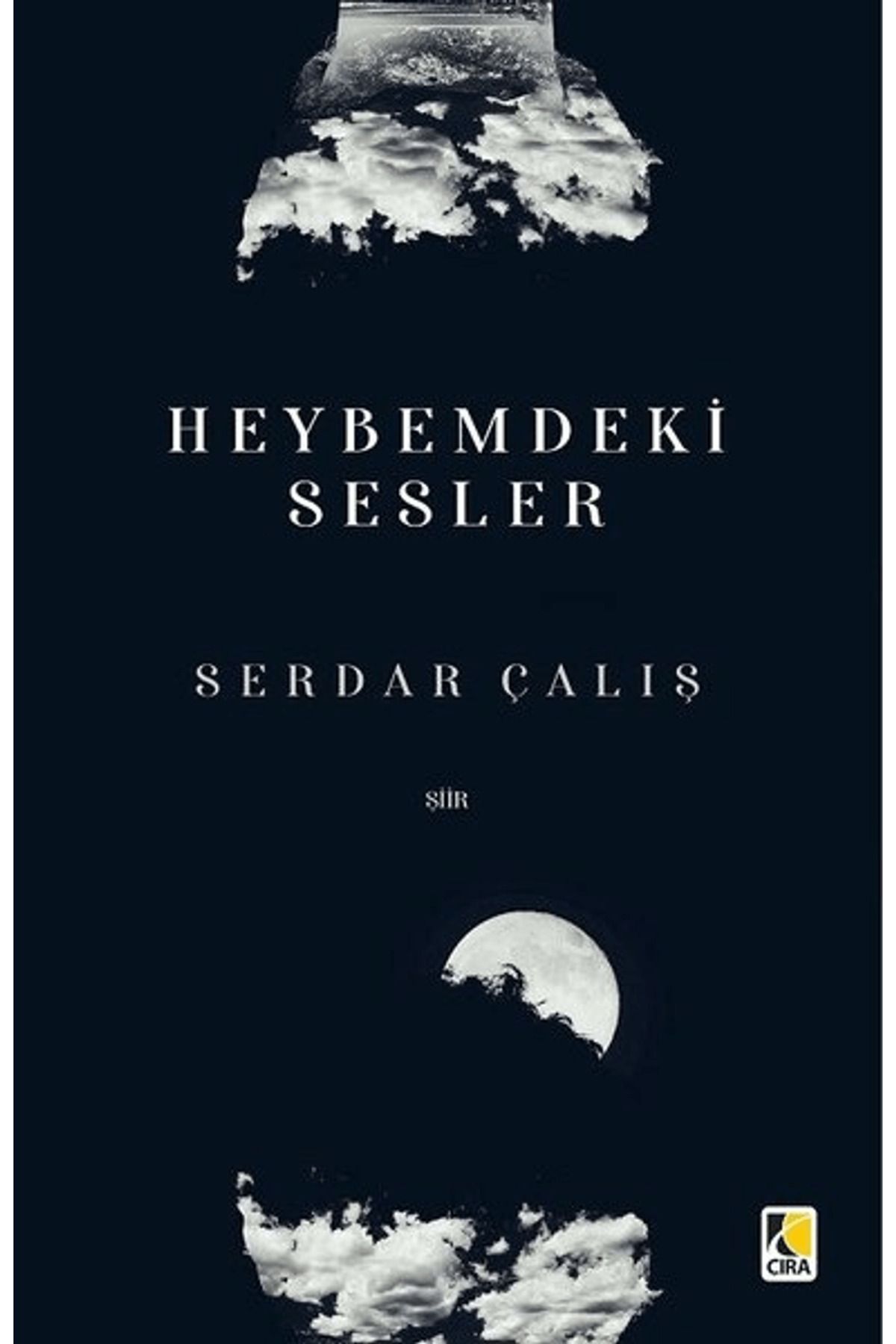 Çıra Yayınları Heybemdeki Sesler