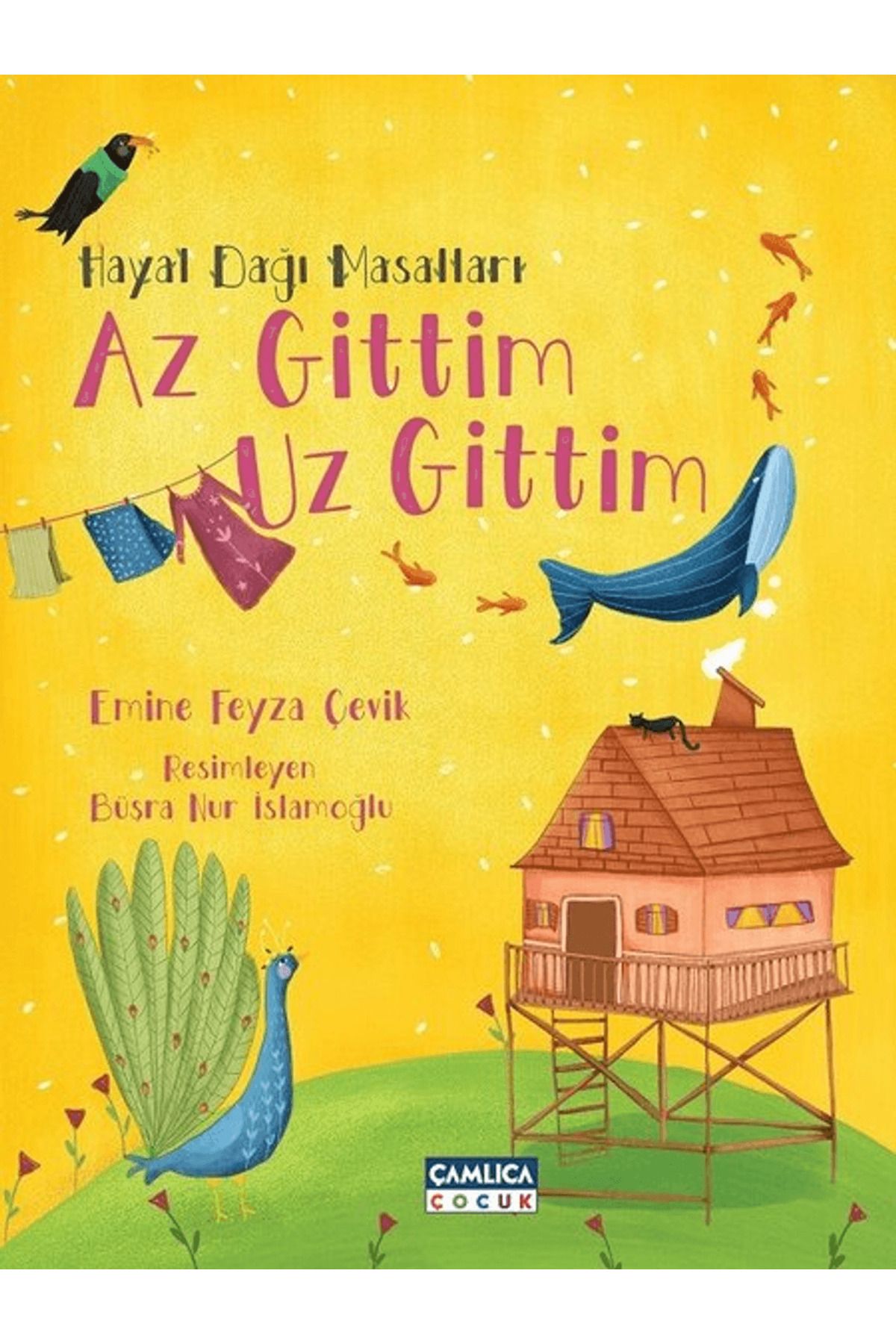 Çamlıca Çocuk Yayınları Hayal Dağı Masalları- Az Gittim Uz Gittim