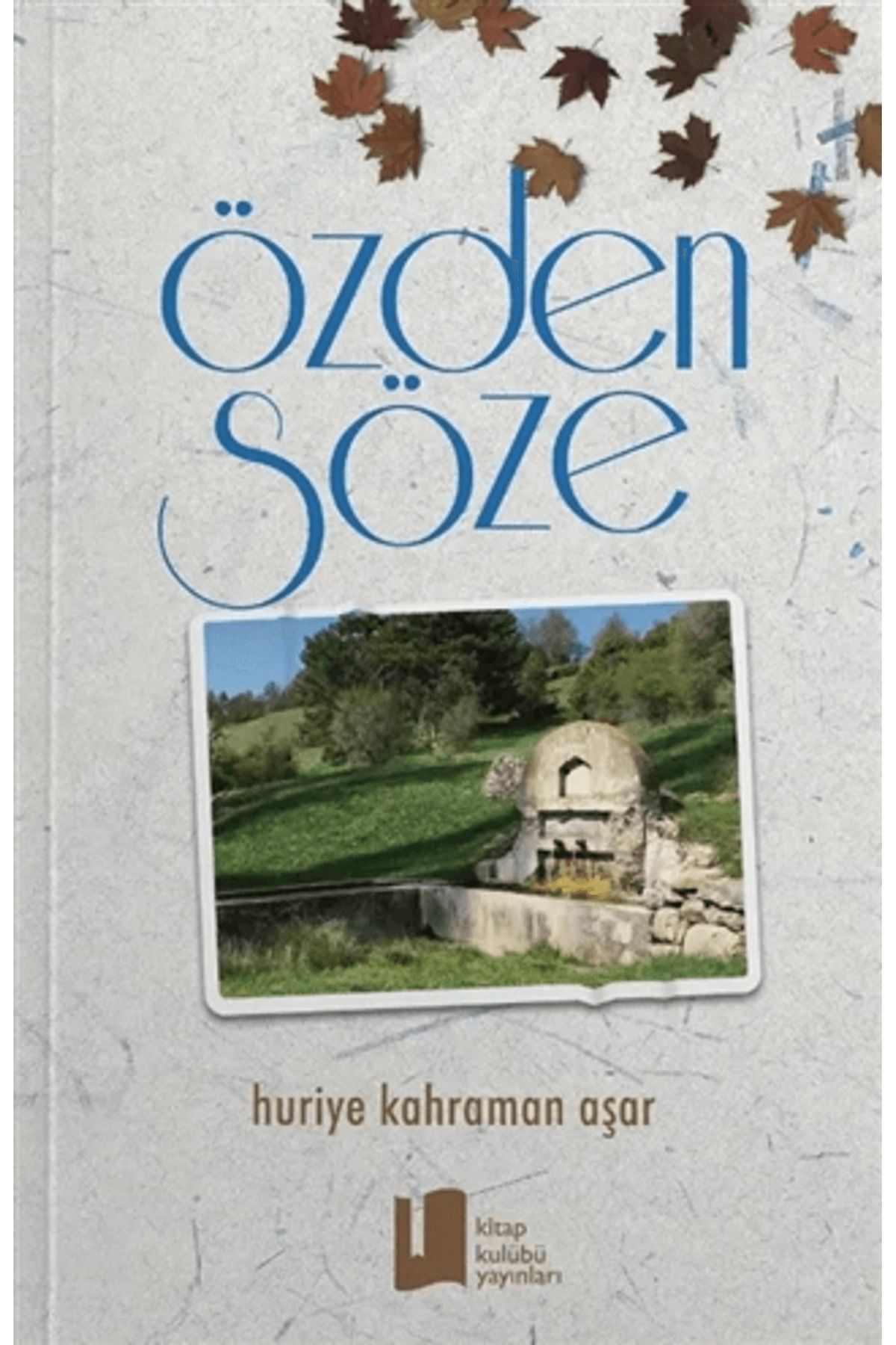 Kitap Kulübü Yayınları Özden Söze