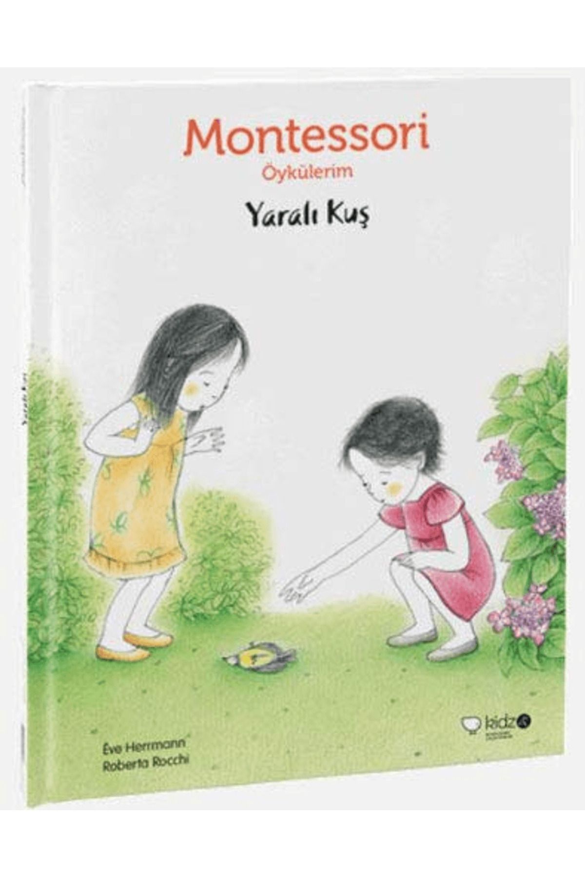 Redhouse Kidz Yayınları Montessori Öykülerim - Yaralı Kuş