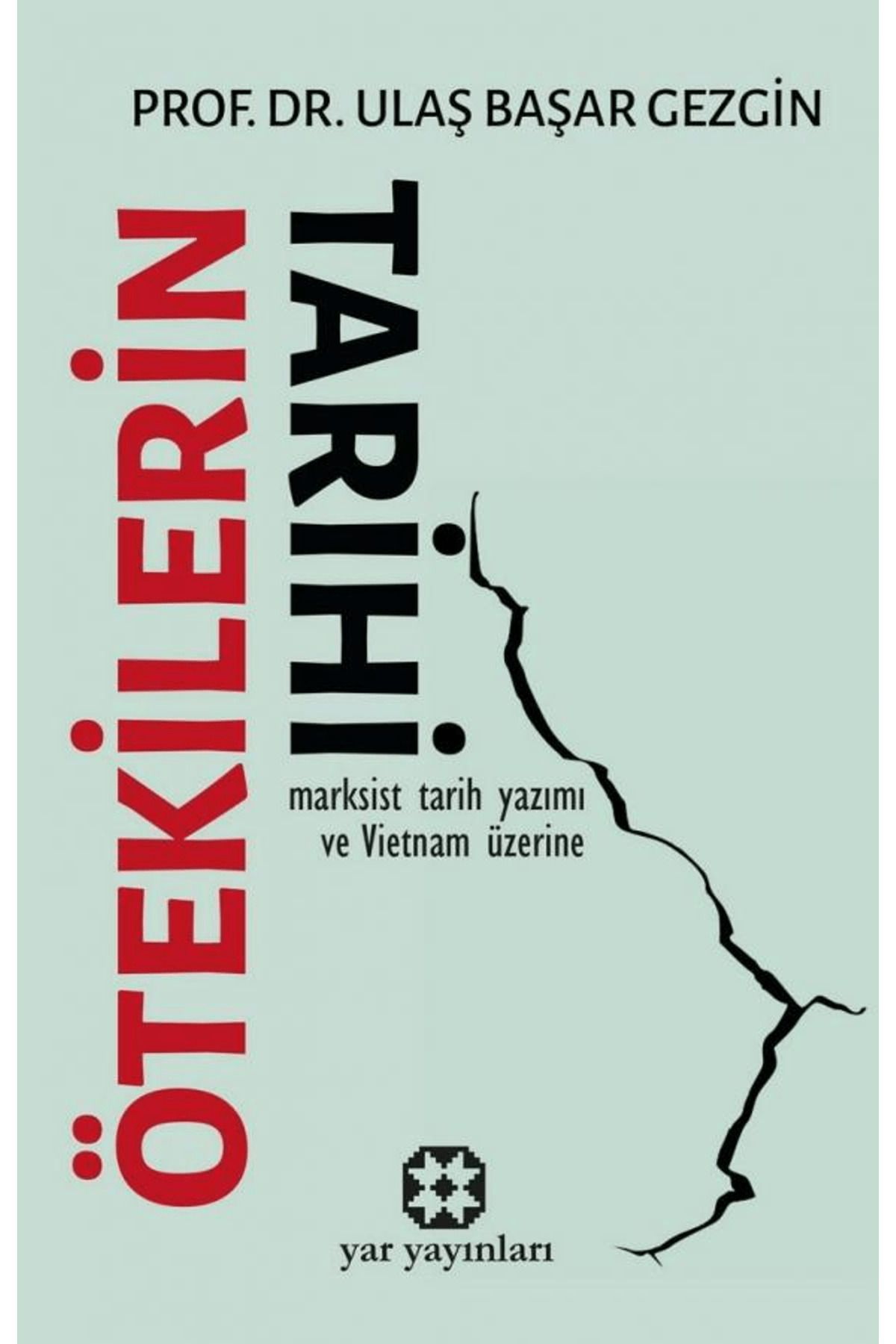 Yar Yayınları Ötekilerin Tarihi