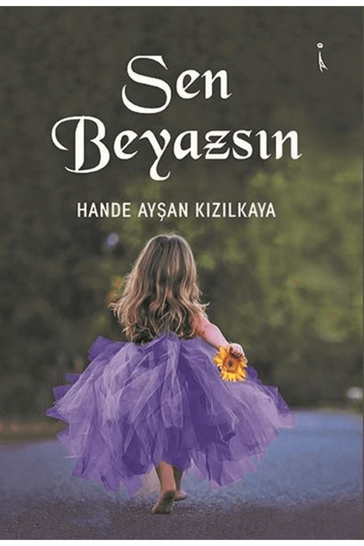İkinci Adam Yayınları Sen Beyazsın