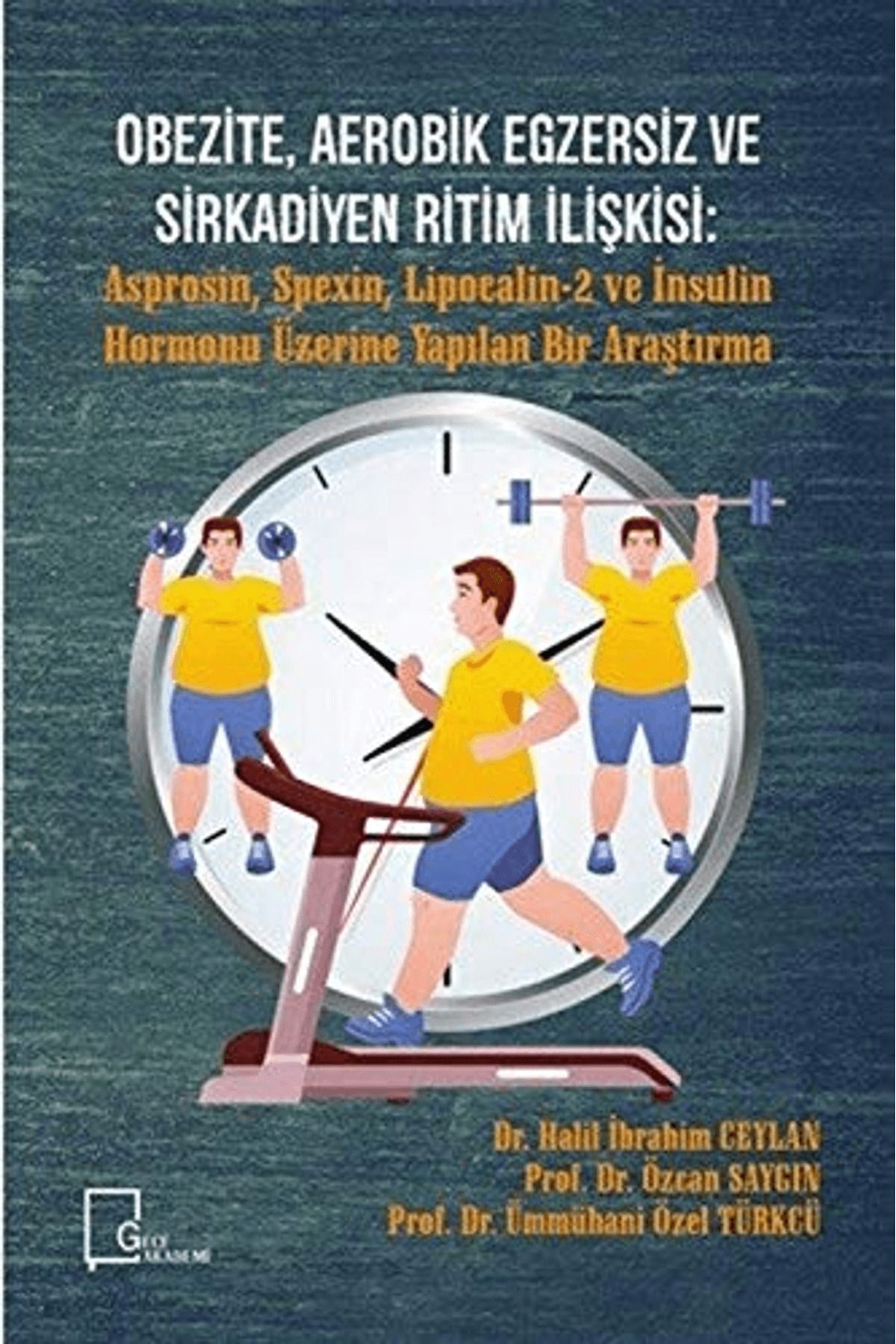 Gece Akademi Obezite, Aerobik Egzersiz ve Sirkadiyen Ritim İlişkisi