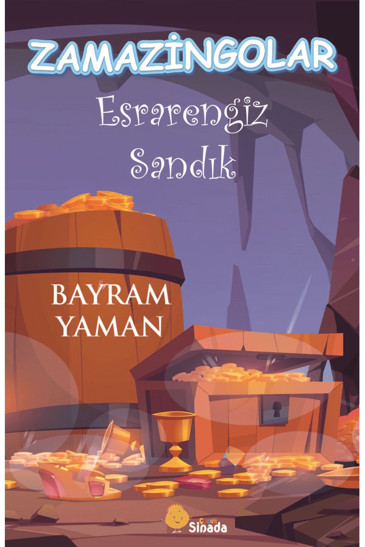 Sinada Çocuk Zamazingolar - Esrarengiz Sandık